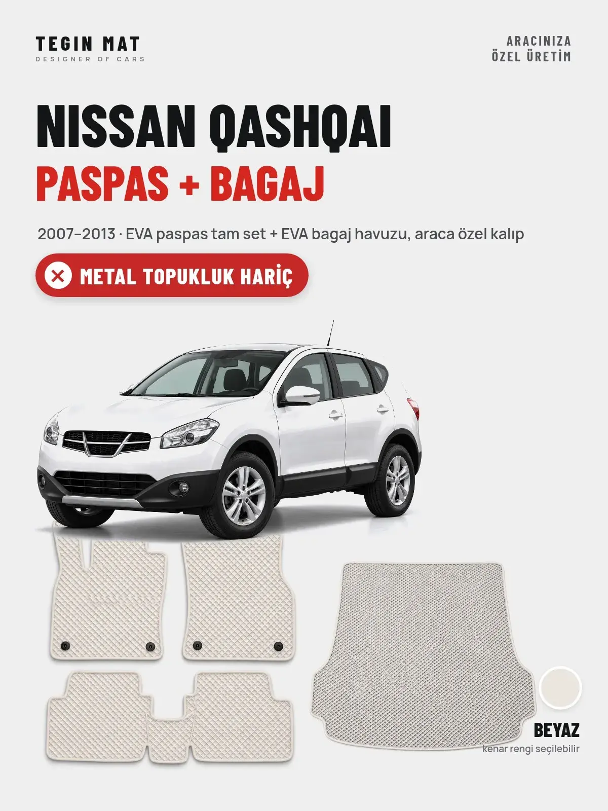 Nissan Qashqai EVA Paspas + Bagaj Havuzu Seti (2007–2013) Beyaz – Metal Topukluk Hariç (1)
