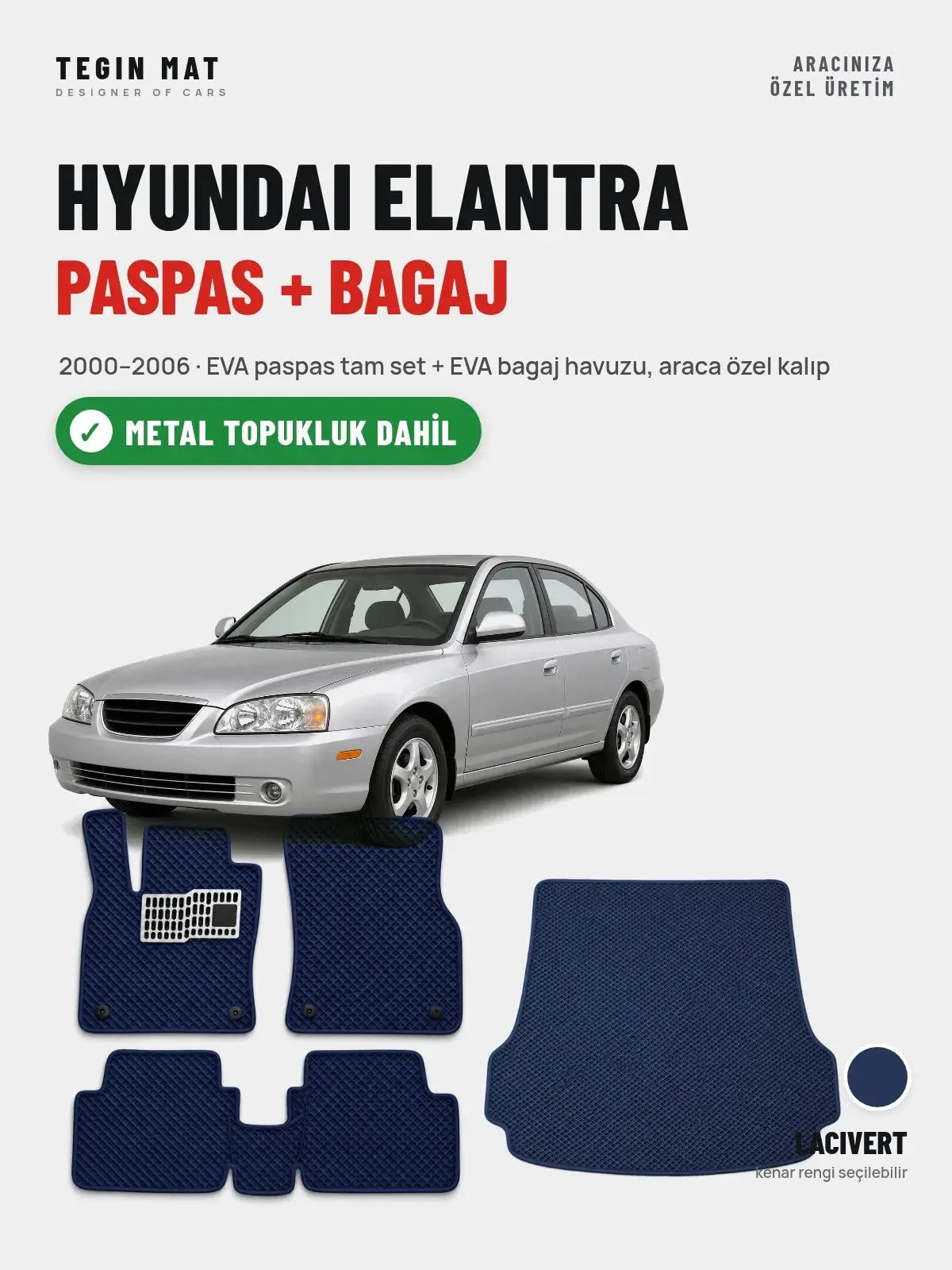 Hyundai Elantra EVA Paspas + Bagaj Havuzu Seti (2000–2006) Lacivert – Metal Topukluk Dahil (1)