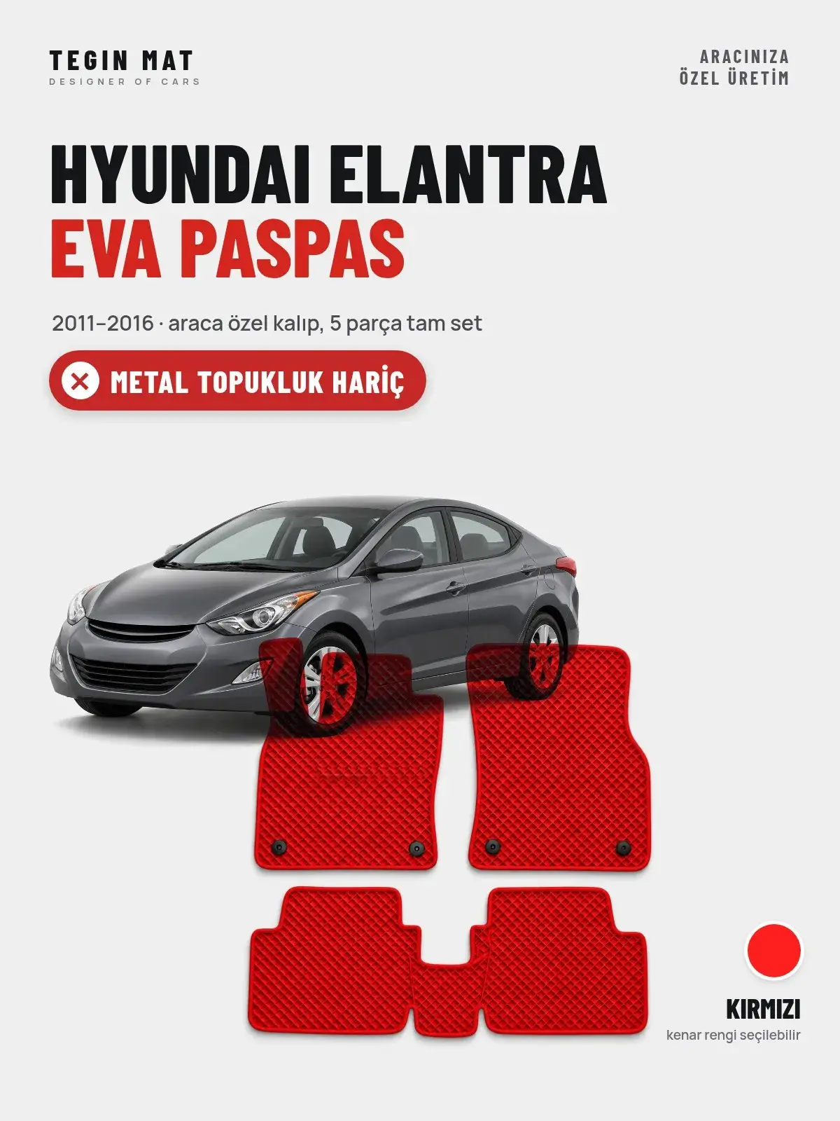 Hyundai Elantra EVA Oto Paspas Tam Set (2011–2016) Kırmızı – Metal Topukluk Hariç (1)