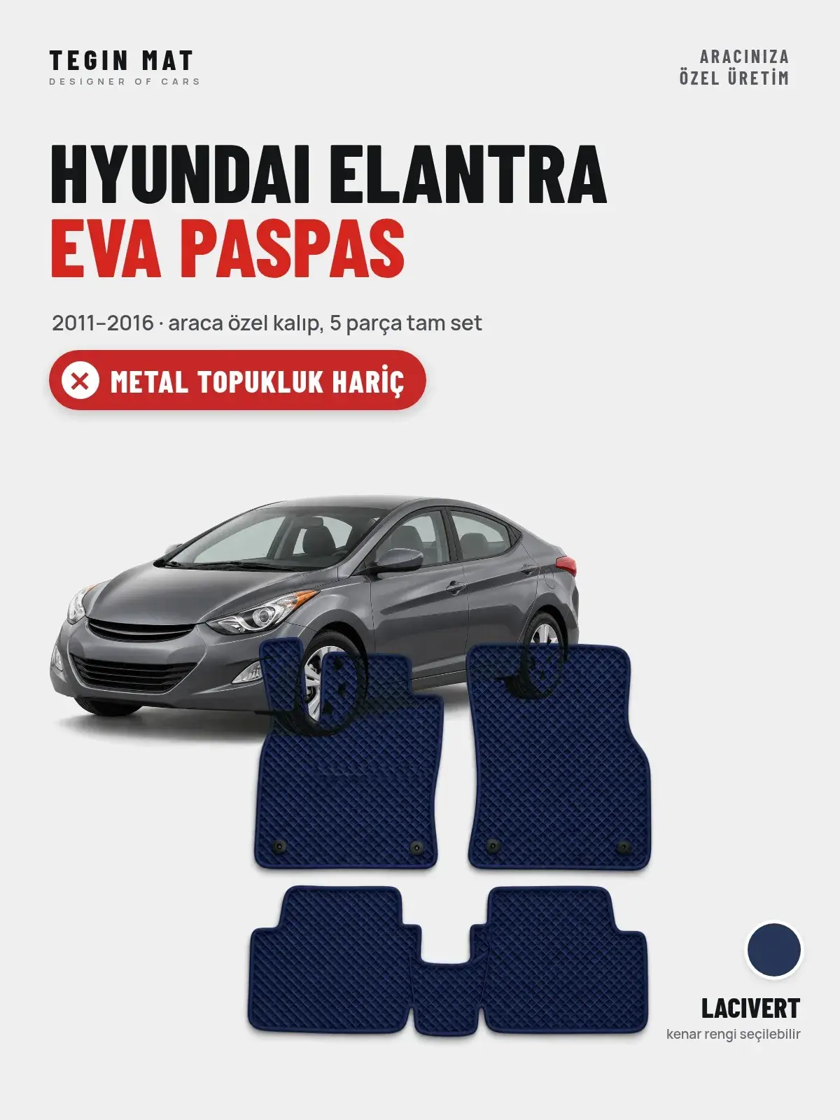 Hyundai Elantra EVA Oto Paspas Tam Set (2011–2016) Lacivert – Metal Topukluk Hariç (1)
