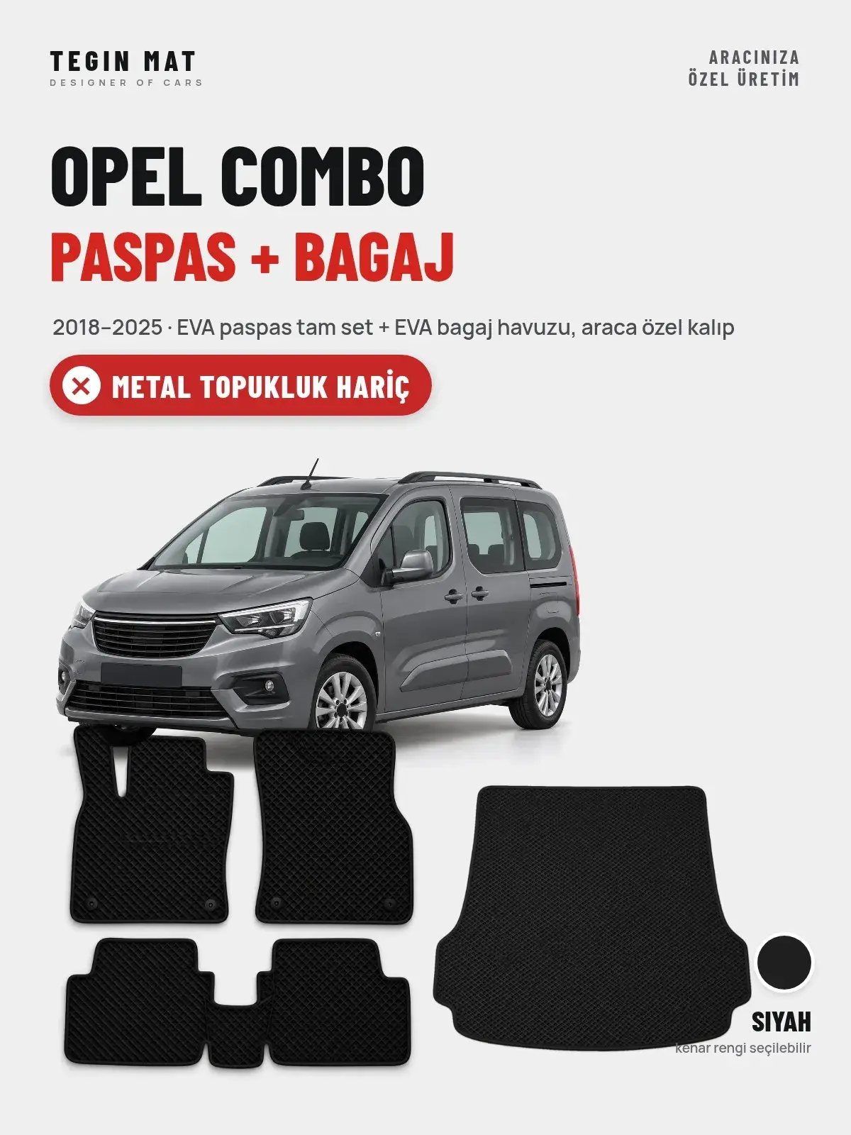 Opel Combo EVA Paspas + Bagaj Havuzu Seti (2018–2025) Siyah – Metal Topukluk Hariç (1)