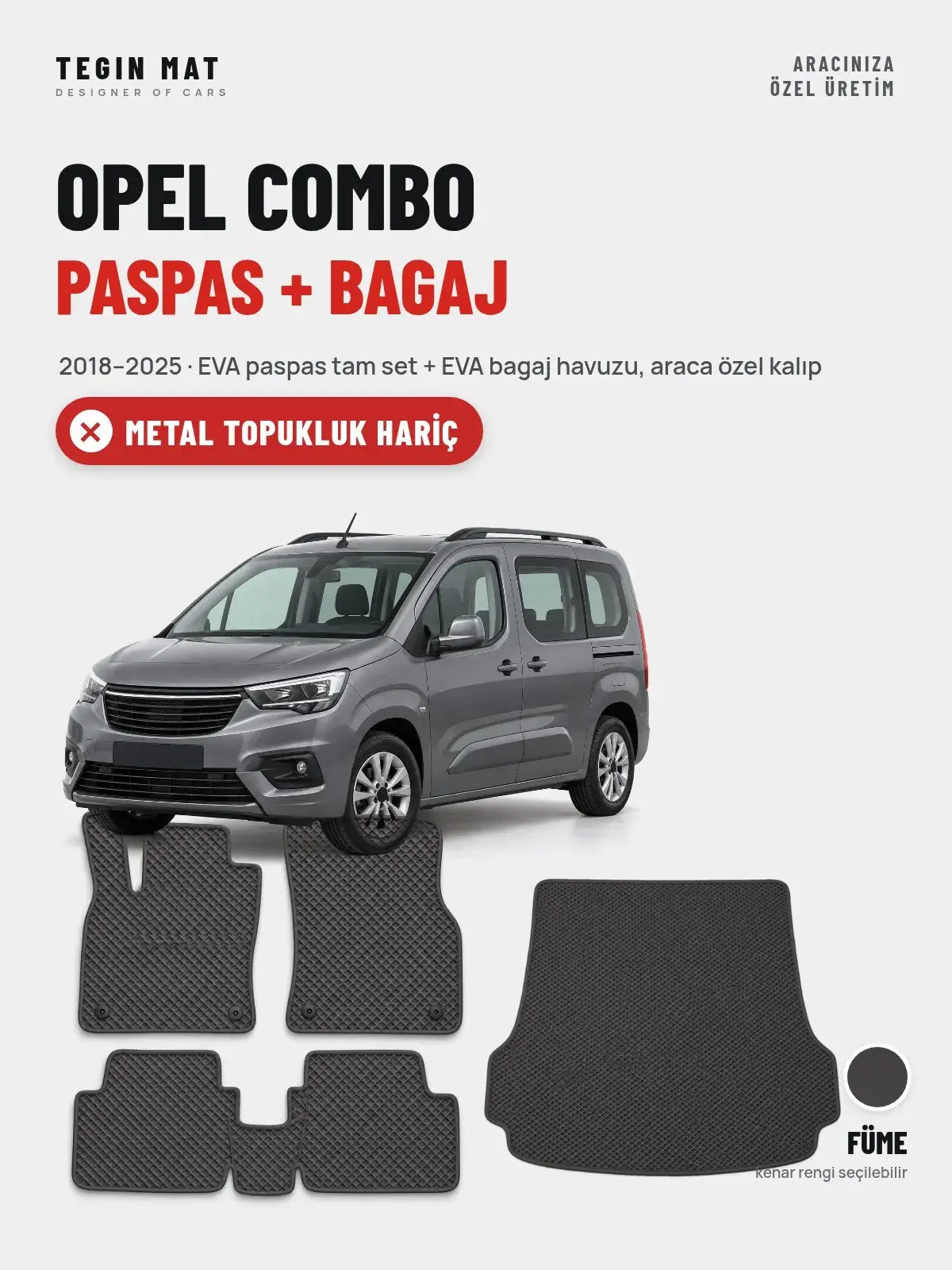 Opel Combo EVA Paspas + Bagaj Havuzu Seti (2018–2025) Füme – Metal Topukluk Hariç (1)