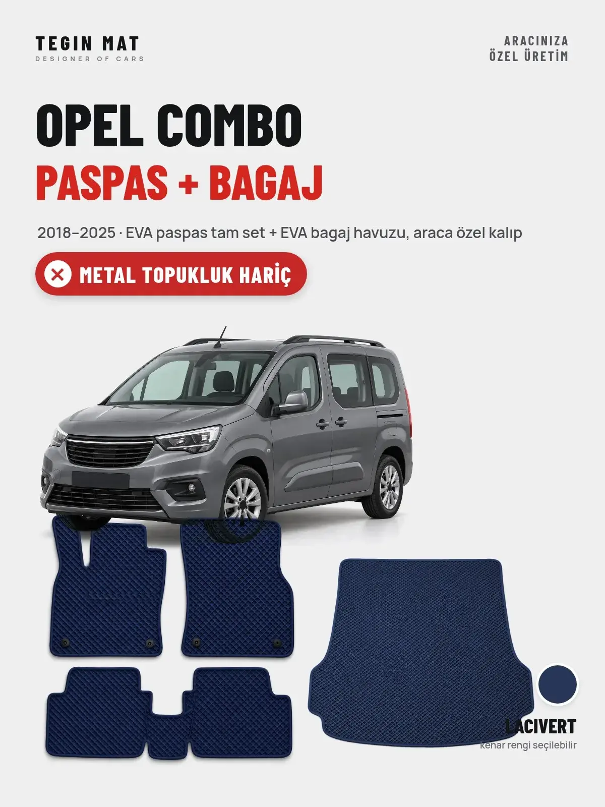 Opel Combo EVA Paspas + Bagaj Havuzu Seti (2018–2025) Lacivert – Metal Topukluk Hariç (1)