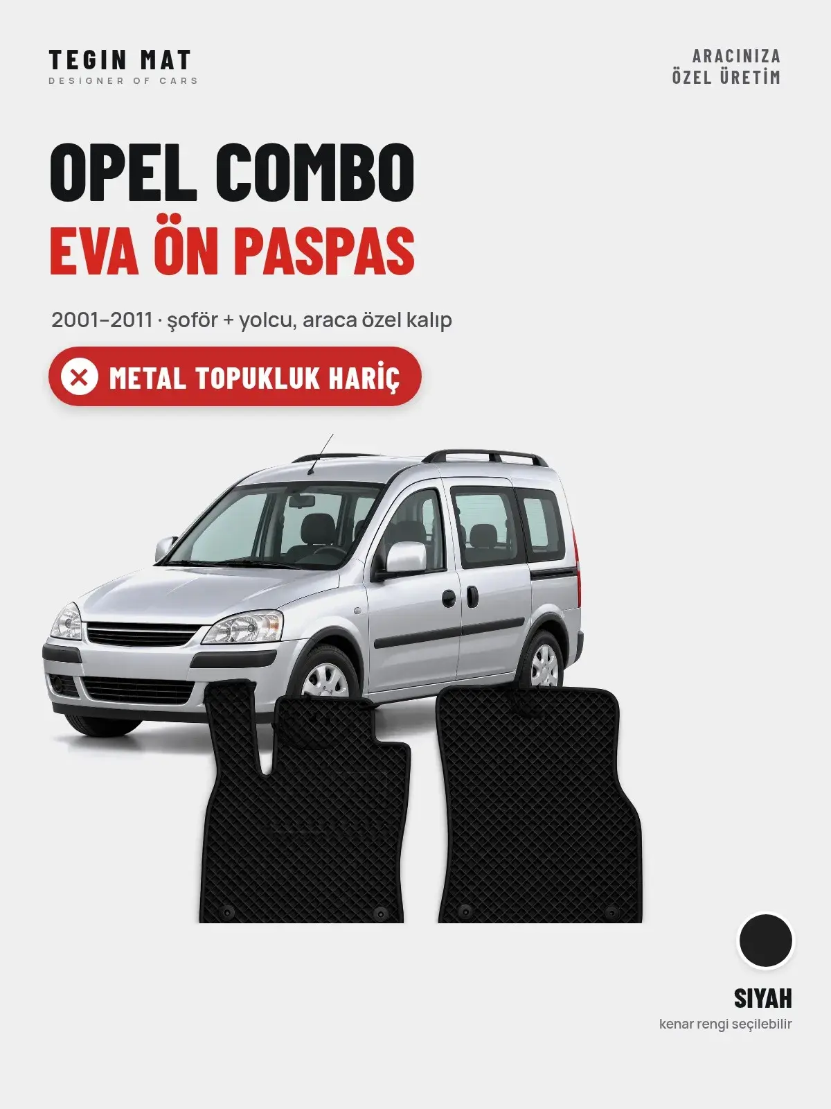 Opel Combo EVA Ön Paspas (2001–2011) Siyah – Metal Topukluk Hariç (1)