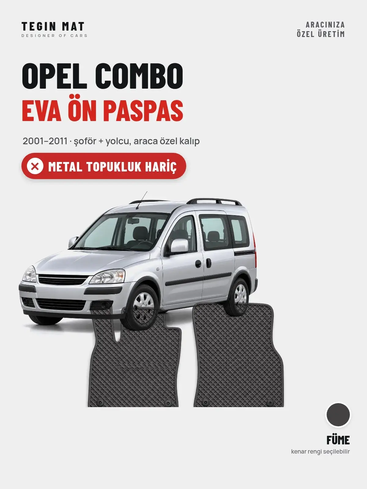 Opel Combo EVA Ön Paspas (2001–2011) Füme – Metal Topukluk Hariç (1)