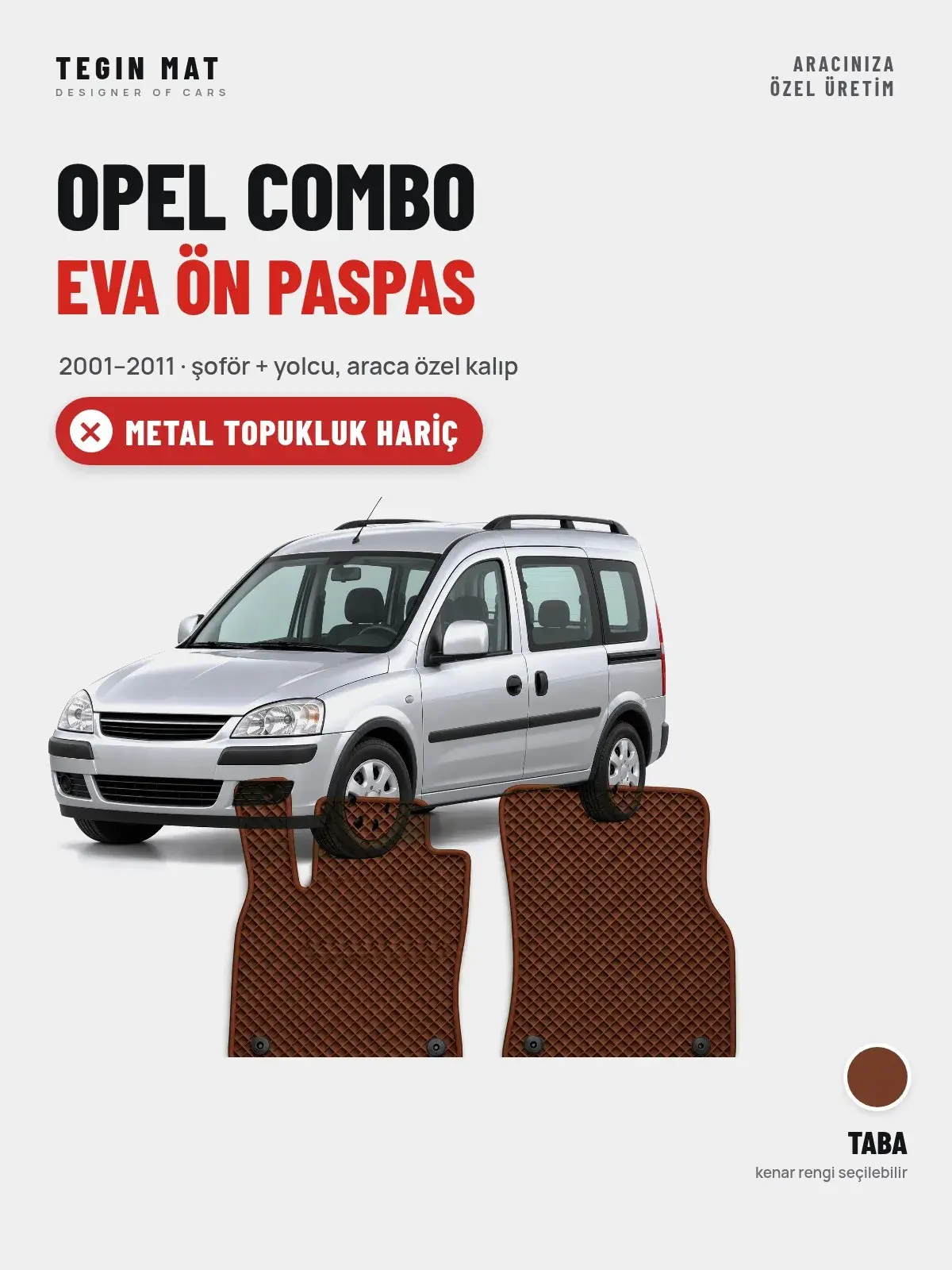 Opel Combo EVA Ön Paspas (2001–2011) Taba – Metal Topukluk Hariç (1)