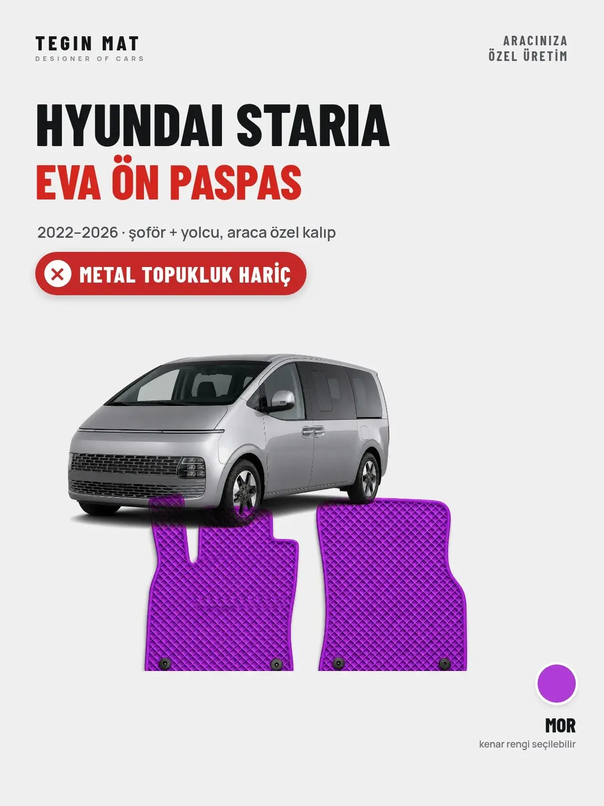 Hyundai Staria EVA Ön Paspas (2022–2026) Mor – Metal Topukluk Hariç (1)