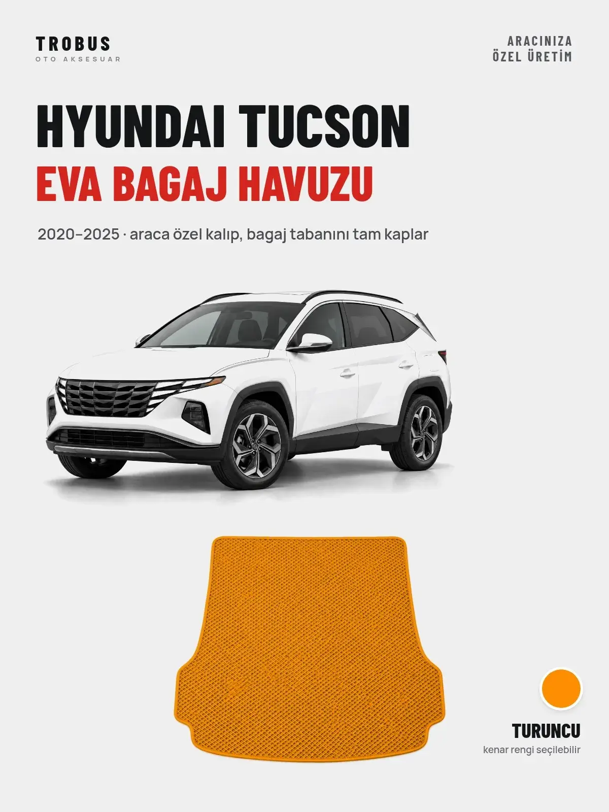 Hyundai Tucson EVA Bagaj Havuzu (2020–2025) Turuncu – Araca Özel Kalıp (1)