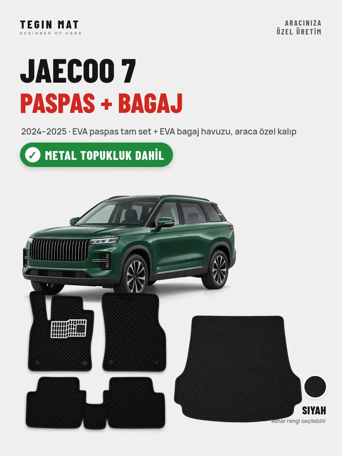 Jaecoo 7 EVA Paspas + Bagaj Havuzu Seti (2024–2025) Siyah – Metal Topukluk Dahil (1)