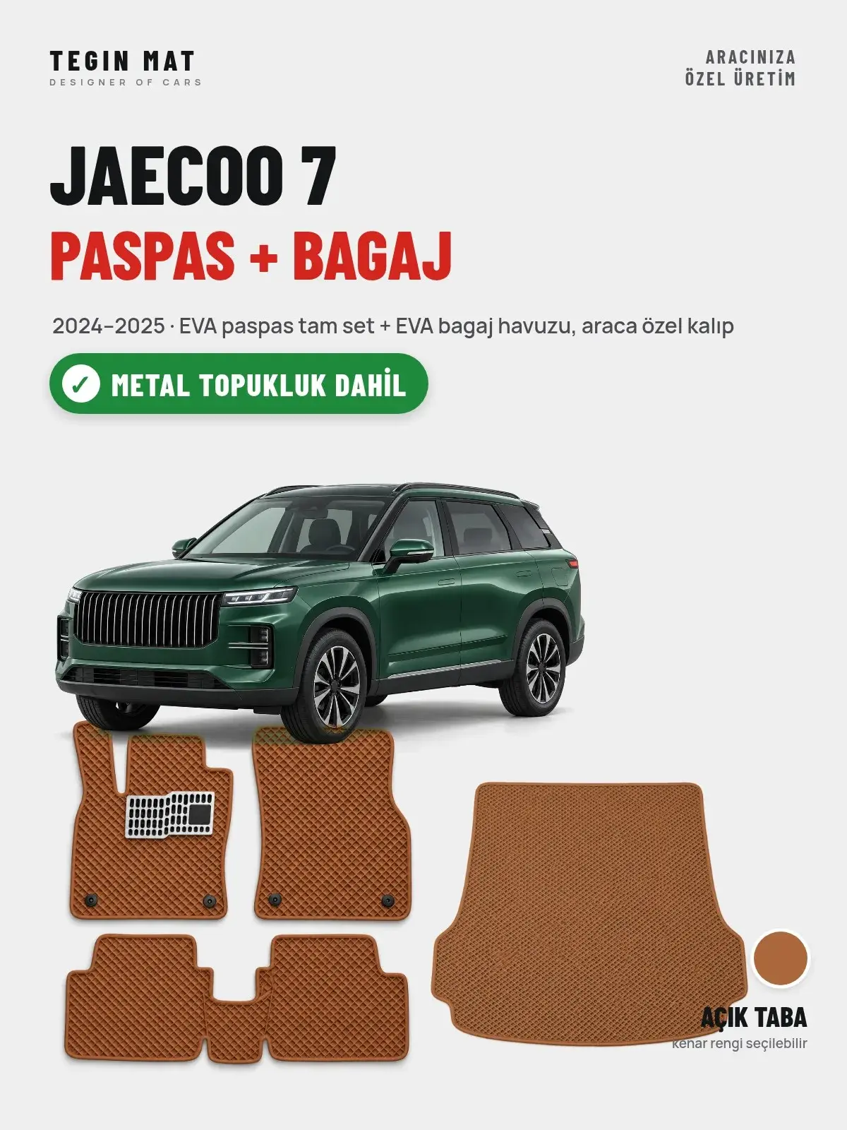 Jaecoo 7 EVA Paspas + Bagaj Havuzu Seti (2024–2025) Açık Taba – Metal Topukluk Dahil (1)