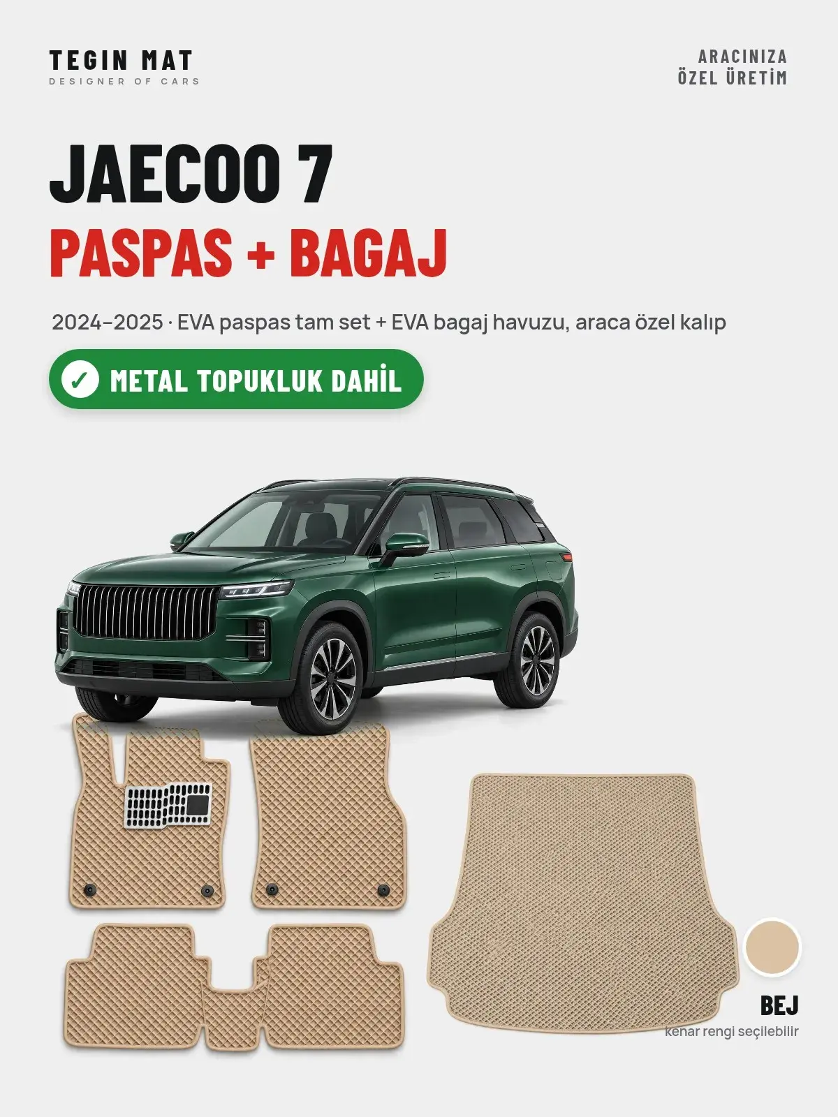 Jaecoo 7 EVA Paspas + Bagaj Havuzu Seti (2024–2025) Bej – Metal Topukluk Dahil (1)
