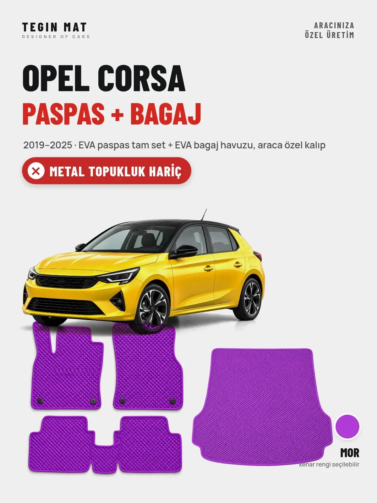 Opel Corsa EVA Paspas + Bagaj Havuzu Seti (2019–2025) Mor – Metal Topukluk Hariç (1)