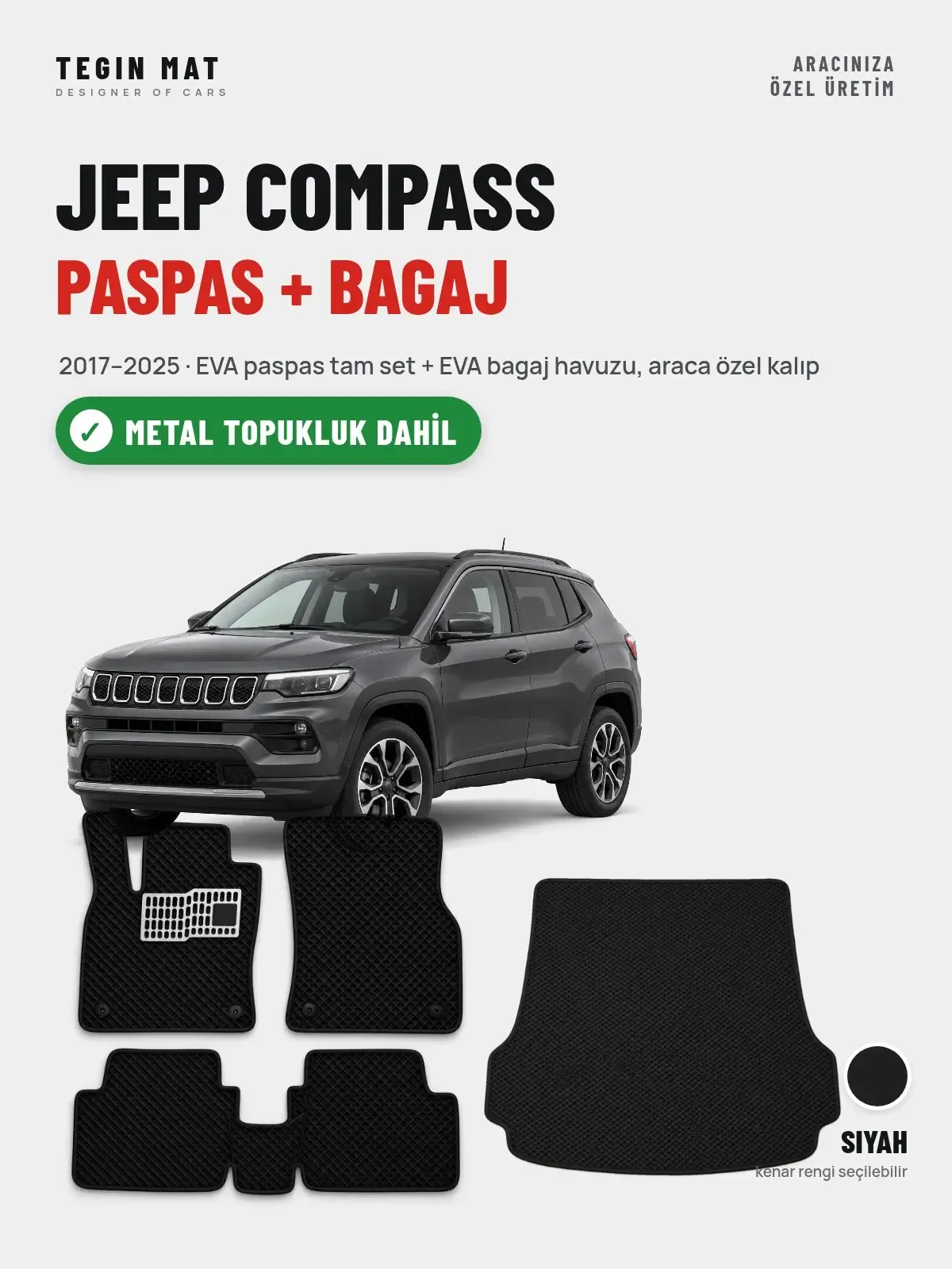 Jeep Compass EVA Paspas + Bagaj Havuzu Seti (2017–2025) Siyah – Metal Topukluk Dahil (1)