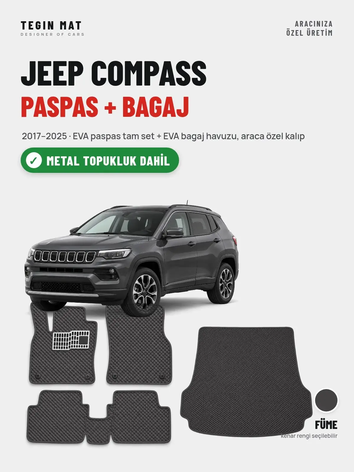 Jeep Compass EVA Paspas + Bagaj Havuzu Seti (2017–2025) Füme – Metal Topukluk Dahil (1)