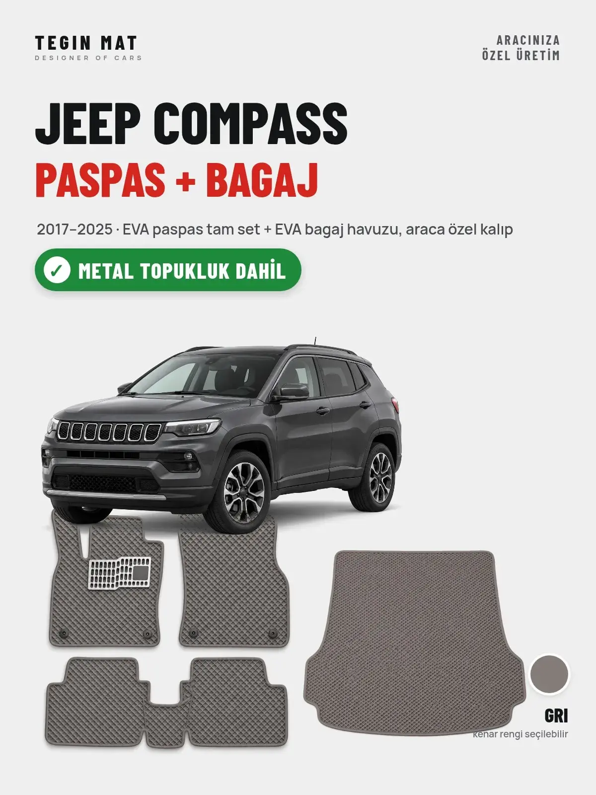 Jeep Compass EVA Paspas + Bagaj Havuzu Seti (2017–2025) Gri – Metal Topukluk Dahil (1)