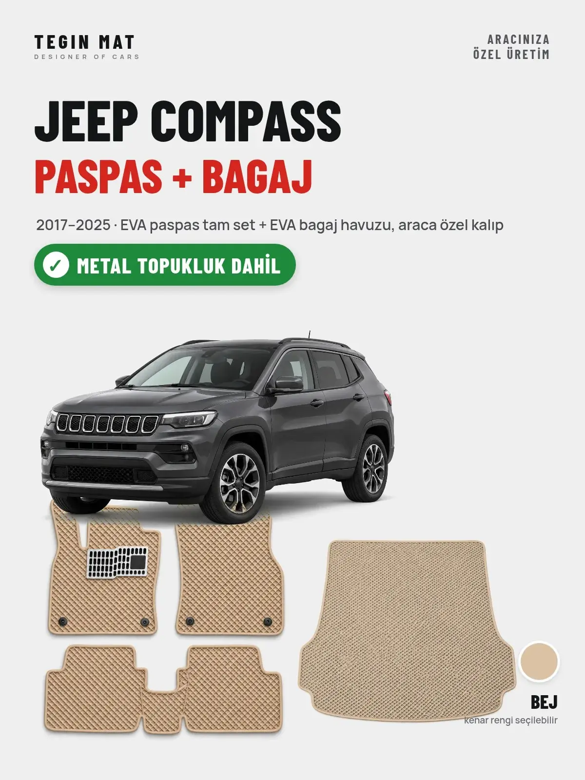 Jeep Compass EVA Paspas + Bagaj Havuzu Seti (2017–2025) Bej – Metal Topukluk Dahil (1)