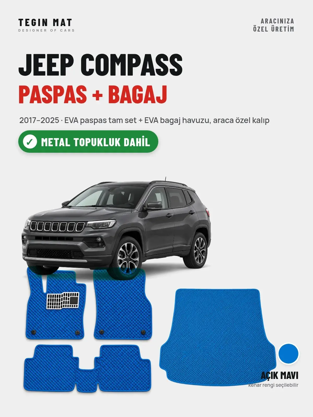 Jeep Compass EVA Paspas + Bagaj Havuzu Seti (2017–2025) Açık Mavi – Metal Topukluk Dahil (1)