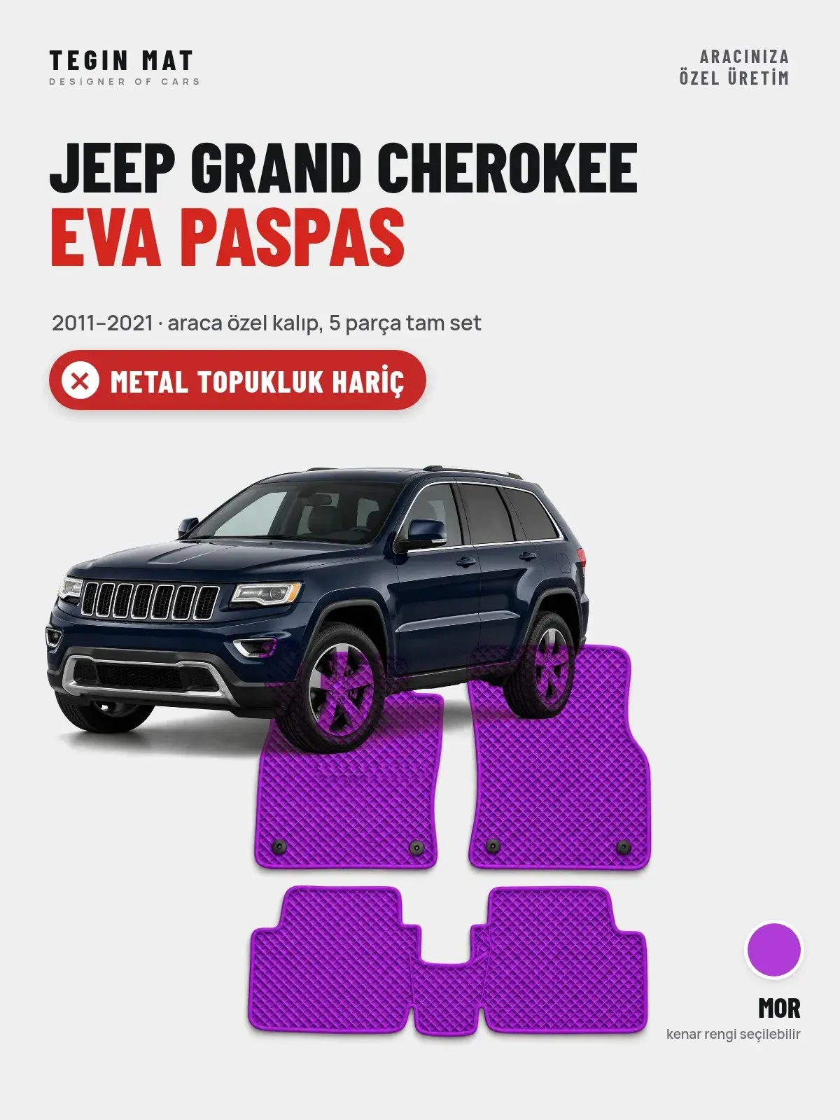 Jeep Grand Cherokee EVA Oto Paspas Tam Set (2011–2021) Mor – Metal Topukluk Hariç (1)