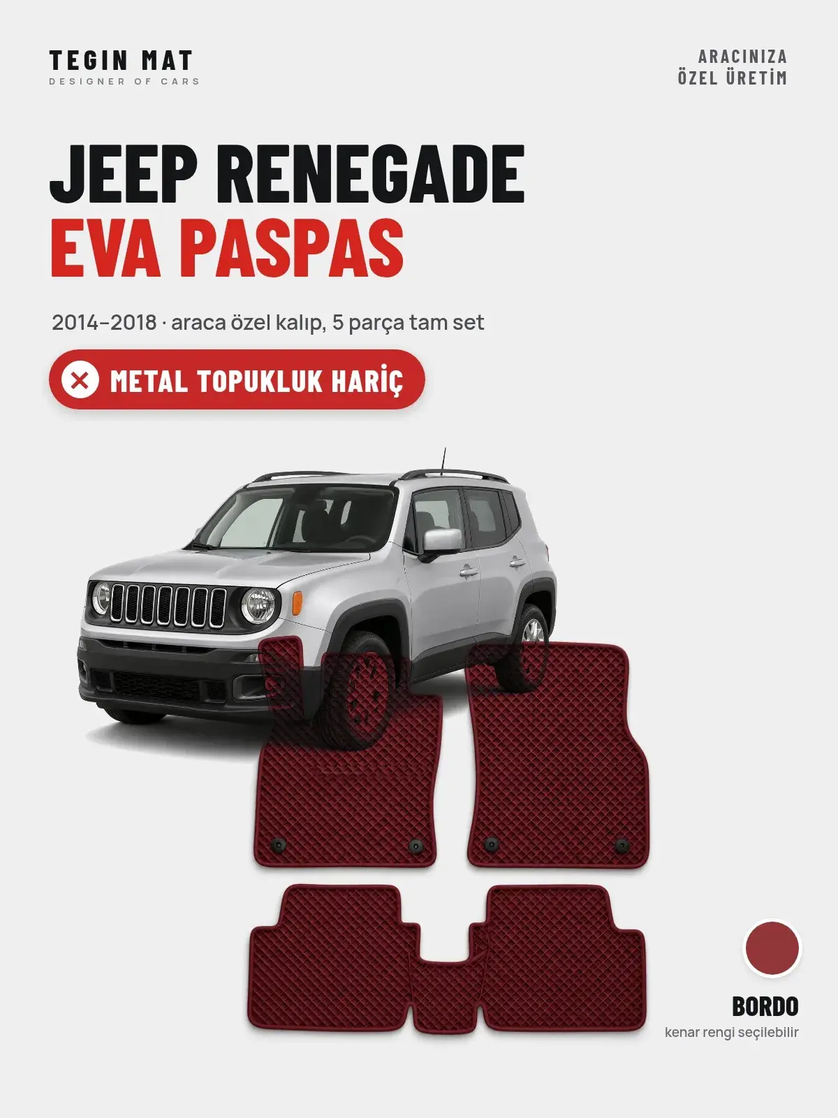 Jeep Renegade EVA Oto Paspas Tam Set (2014–2018) Bordo – Metal Topukluk Hariç (1)