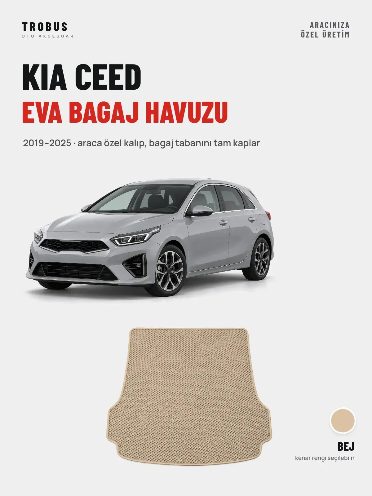 Kia Ceed EVA Bagaj Havuzu (2019–2025) Bej – Araca Özel Kalıp (1)
