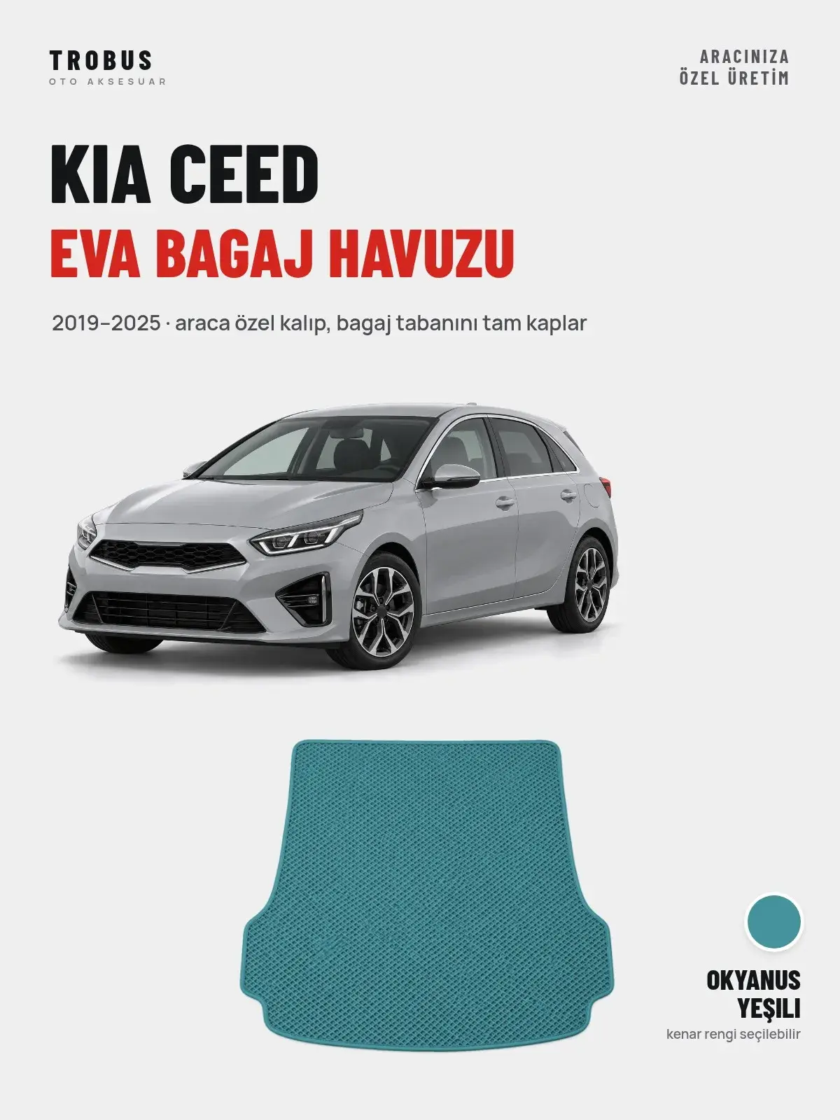 Kia Ceed EVA Bagaj Havuzu (2019–2025) Okyanus Yeşili – Araca Özel Kalıp (1)