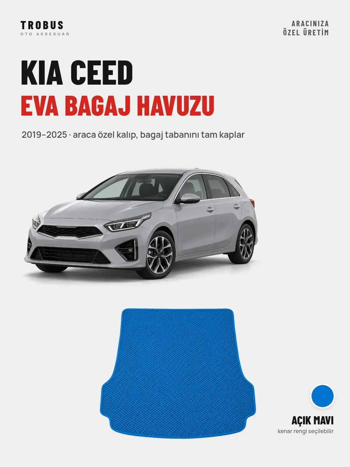 Kia Ceed EVA Bagaj Havuzu (2019–2025) Açık Mavi – Araca Özel Kalıp (1)