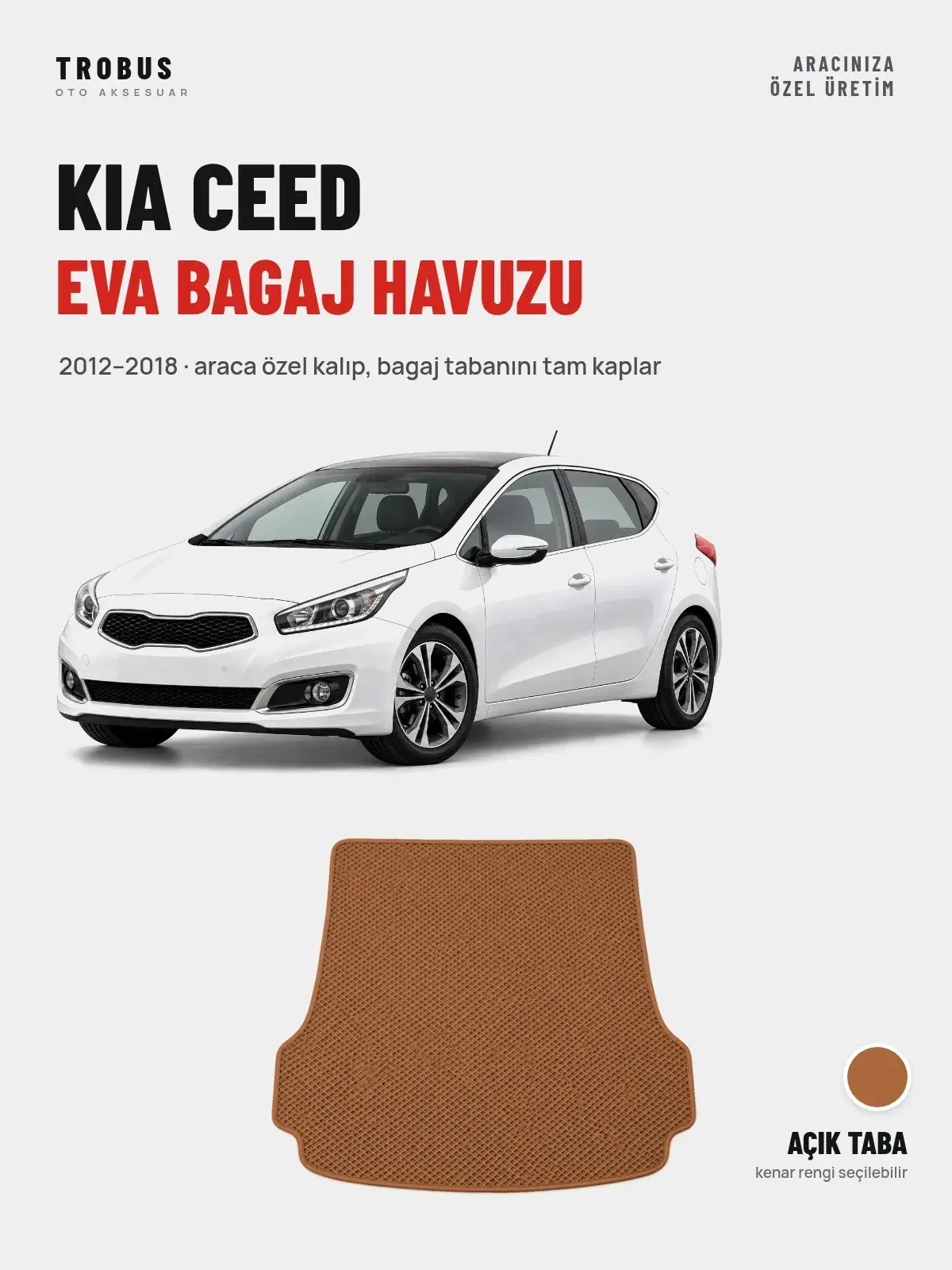 Kia Ceed EVA Bagaj Havuzu (2012–2018) Açık Taba – Araca Özel Kalıp (1)