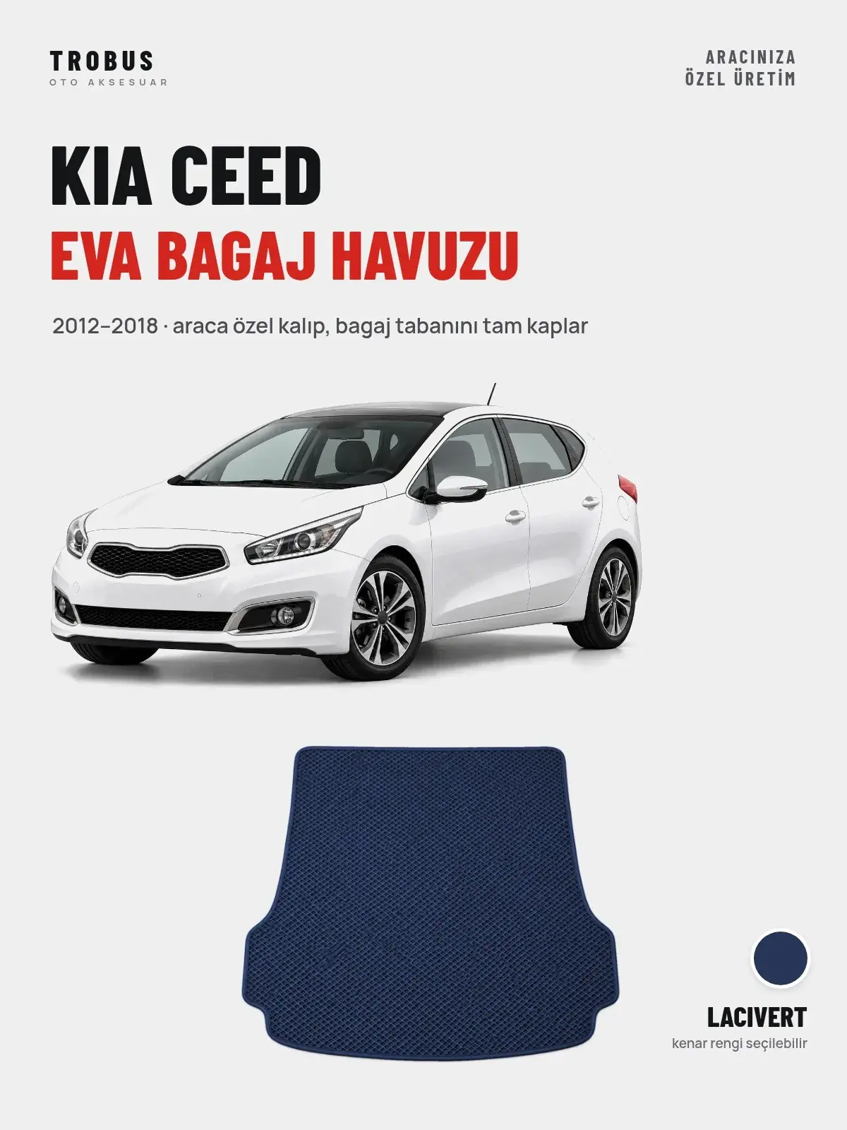 Kia Ceed EVA Bagaj Havuzu (2012–2018) Lacivert – Araca Özel Kalıp (1)