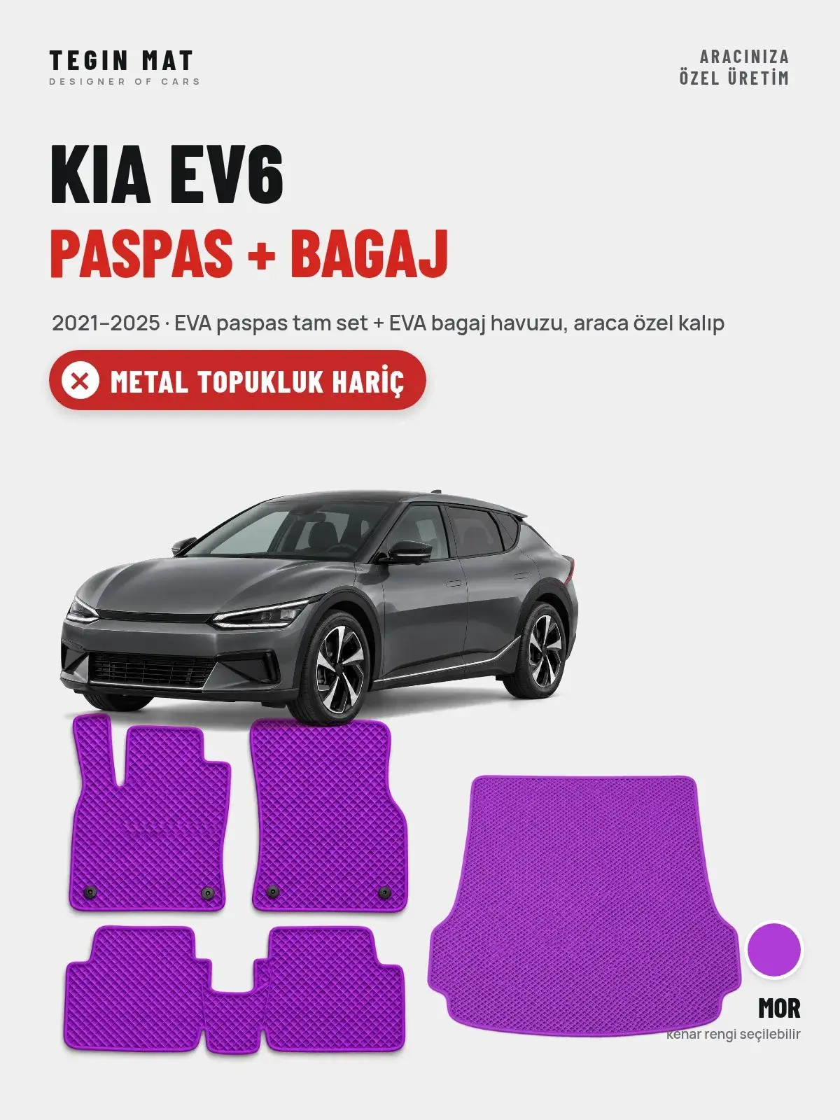 Kia EV6 EVA Paspas + Bagaj Havuzu Seti (2021–2025) Mor – Metal Topukluk Hariç (1)