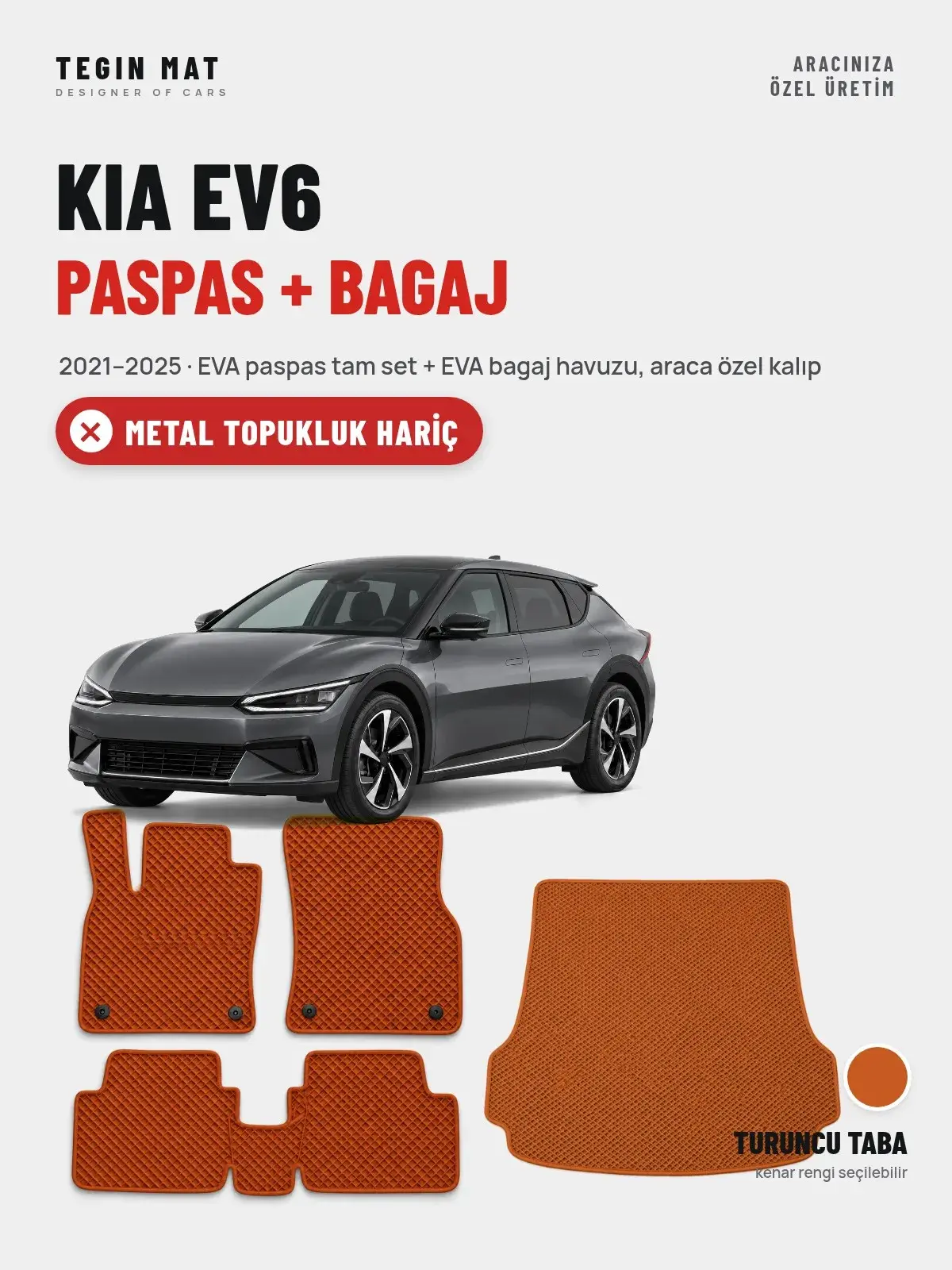 Kia EV6 EVA Paspas + Bagaj Havuzu Seti (2021–2025) Turuncu Taba – Metal Topukluk Hariç (1)