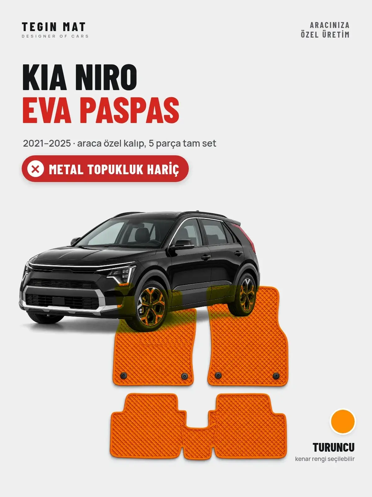Kia Niro EVA Oto Paspas Tam Set (2021–2025) Turuncu – Metal Topukluk Hariç (1)