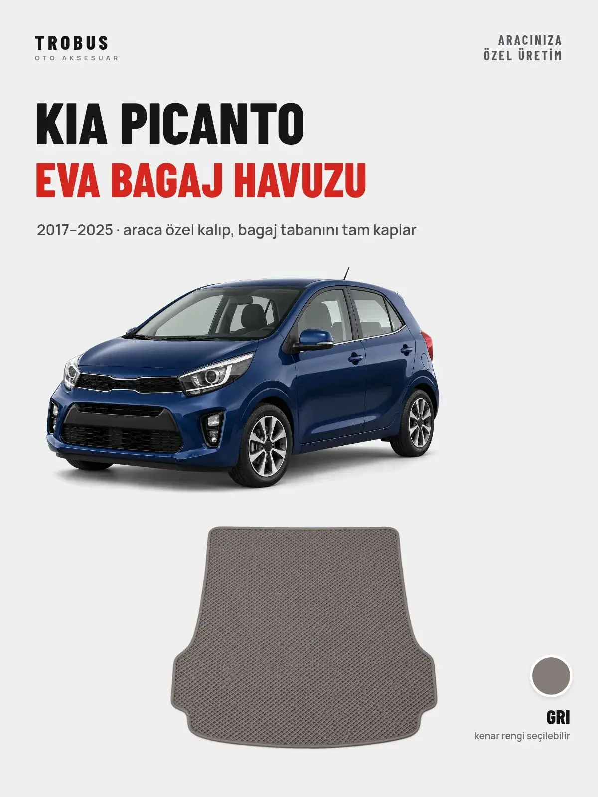Kia Picanto EVA Bagaj Havuzu (2017–2025) Gri – Araca Özel Kalıp (1)