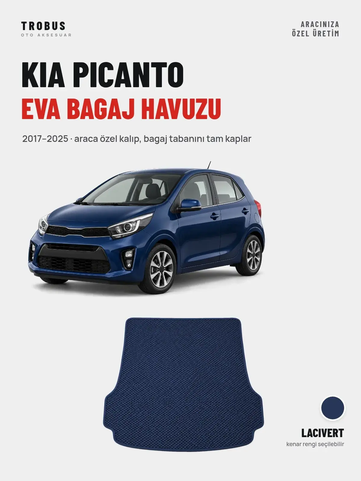 Kia Picanto EVA Bagaj Havuzu (2017–2025) Lacivert – Araca Özel Kalıp (1)