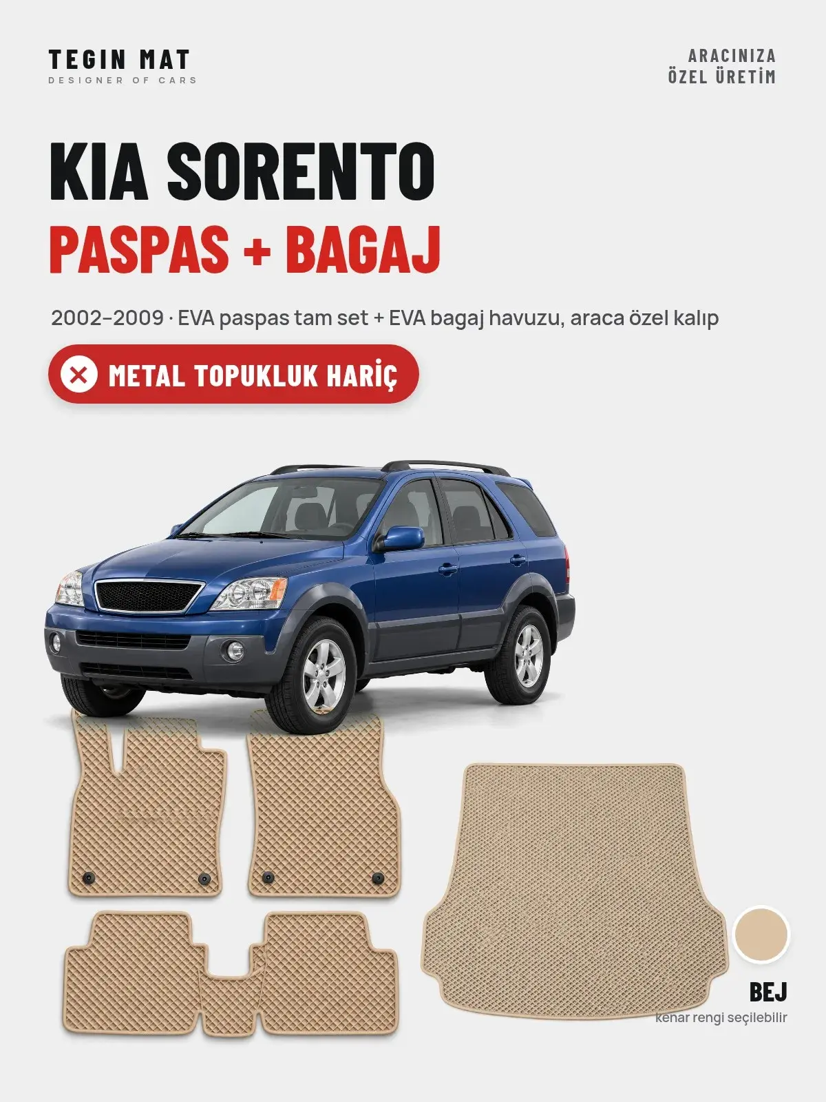 Kia Sorento EVA Paspas + Bagaj Havuzu Seti (2002–2009) Bej – Metal Topukluk Hariç (1)