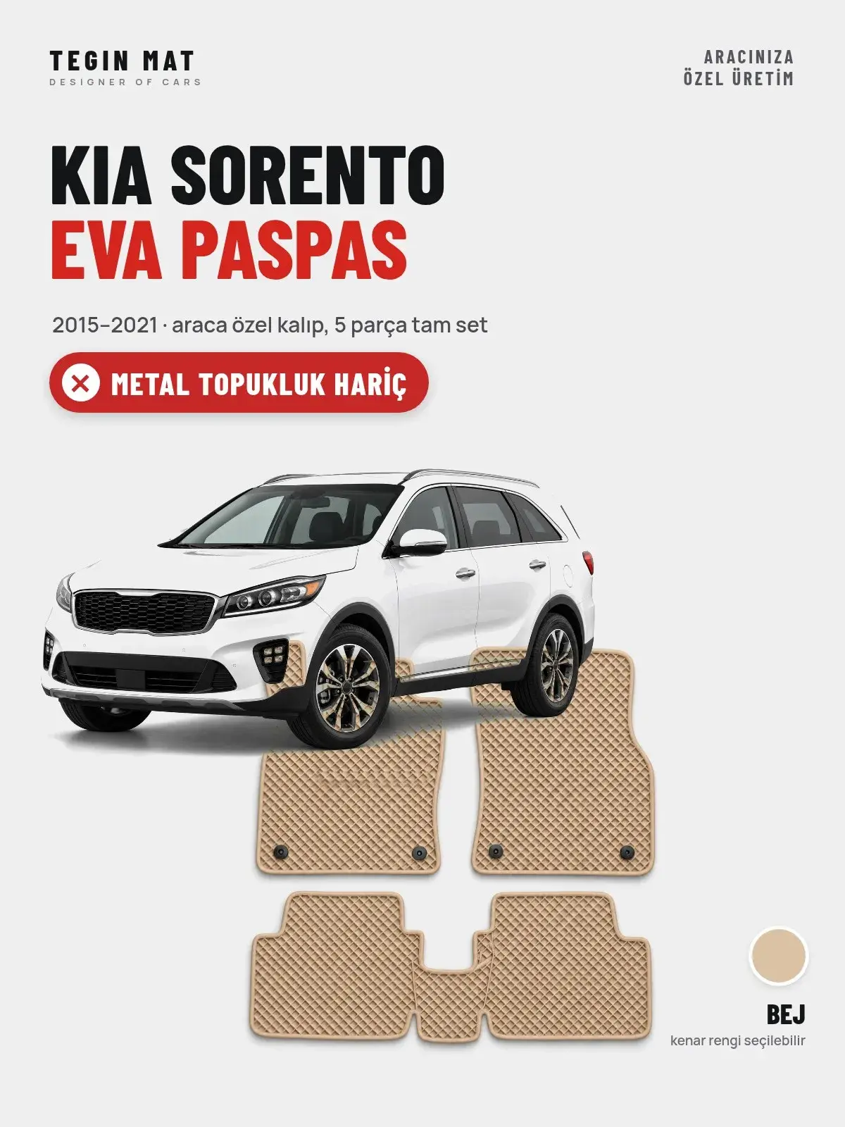 Kia Sorento EVA Oto Paspas Tam Set (2015–2021) Bej – Metal Topukluk Hariç (1)