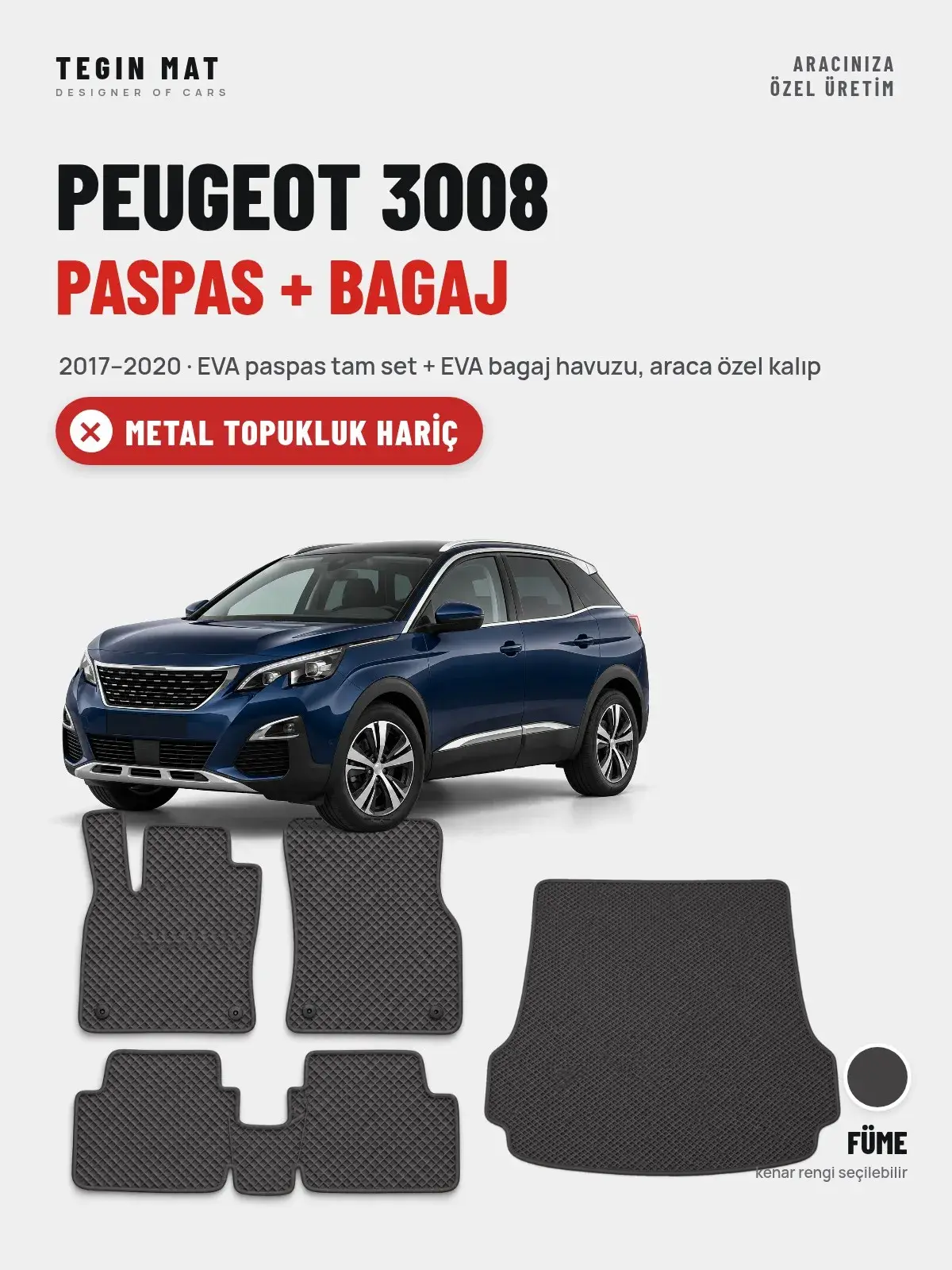 Peugeot 3008 EVA Paspas + Bagaj Havuzu Seti (2017–2020) Füme – Metal Topukluk Hariç (1)