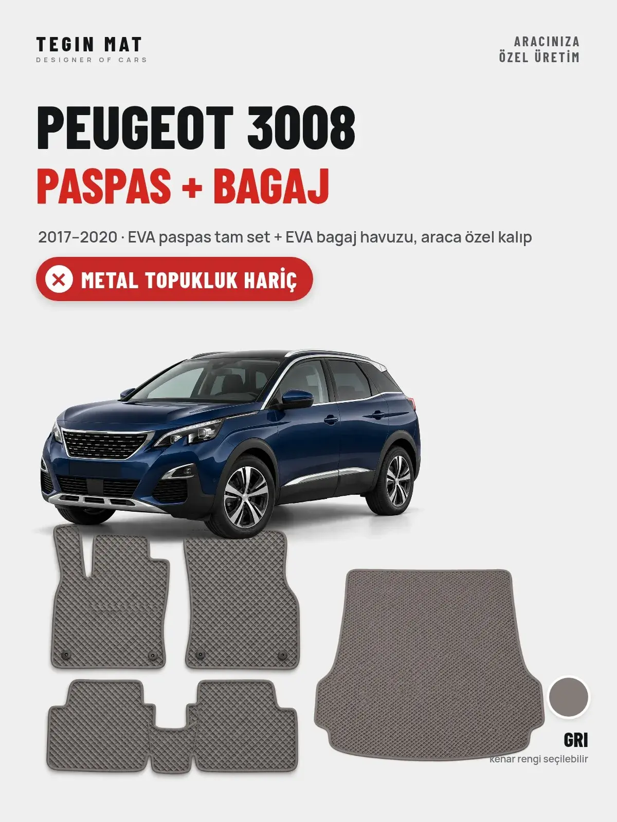 Peugeot 3008 EVA Paspas + Bagaj Havuzu Seti (2017–2020) Gri – Metal Topukluk Hariç (1)