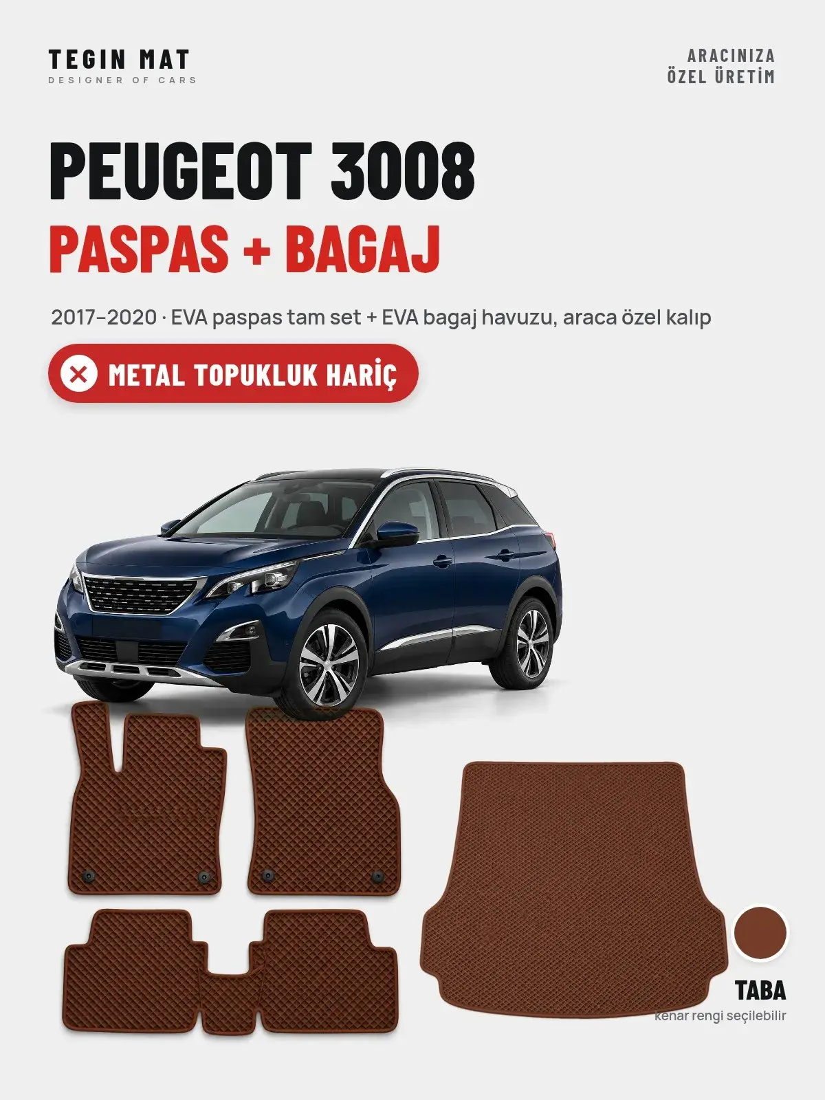 Peugeot 3008 EVA Paspas + Bagaj Havuzu Seti (2017–2020) Taba – Metal Topukluk Hariç (1)