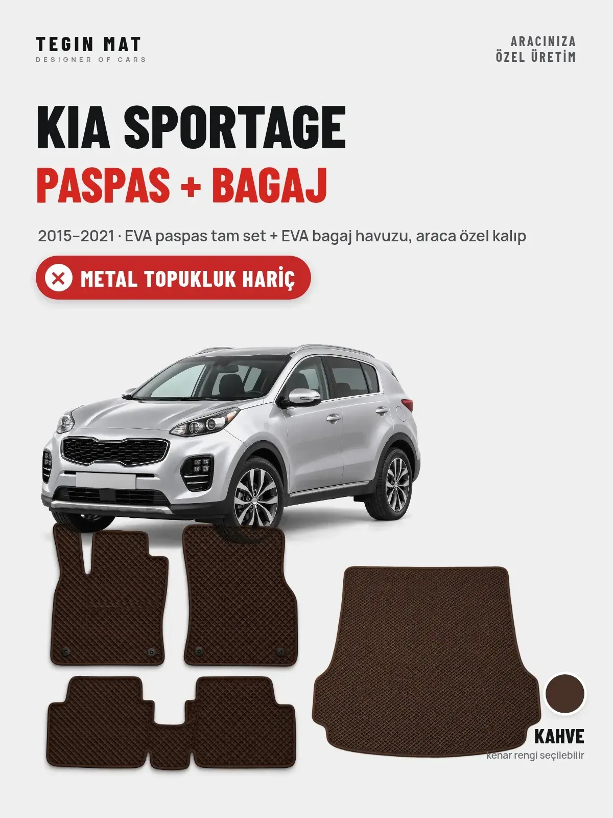 Kia Sportage EVA Paspas + Bagaj Havuzu Seti (2015–2021) Kahve – Metal Topukluk Hariç (1)