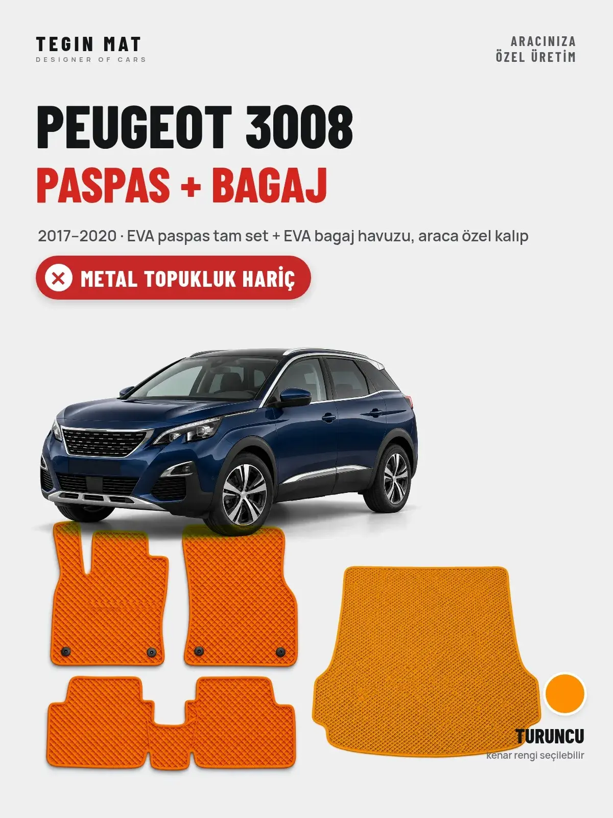 Peugeot 3008 EVA Paspas + Bagaj Havuzu Seti (2017–2020) Turuncu – Metal Topukluk Hariç (1)