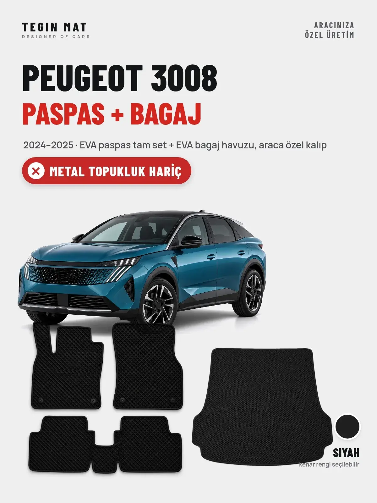 Peugeot 3008 EVA Paspas + Bagaj Havuzu Seti (2024–2025) Siyah – Metal Topukluk Hariç (1)