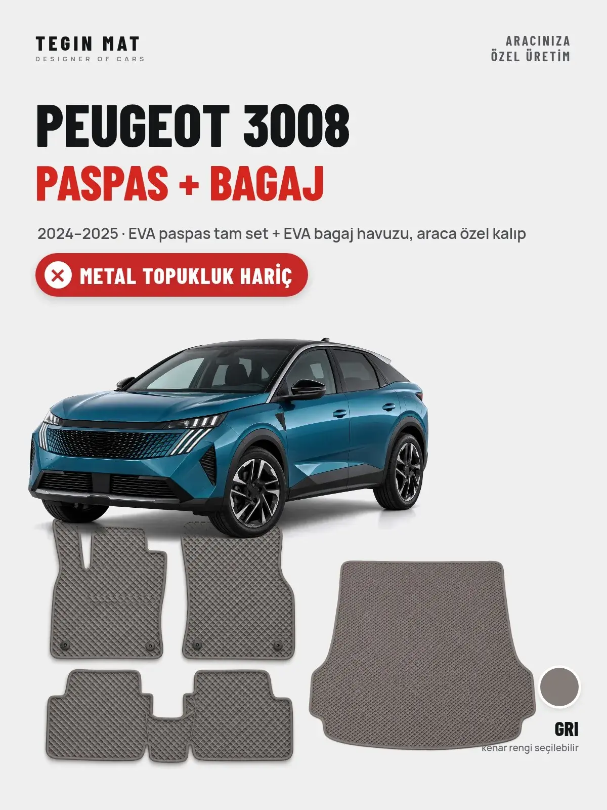 Peugeot 3008 EVA Paspas + Bagaj Havuzu Seti (2024–2025) Gri – Metal Topukluk Hariç (1)