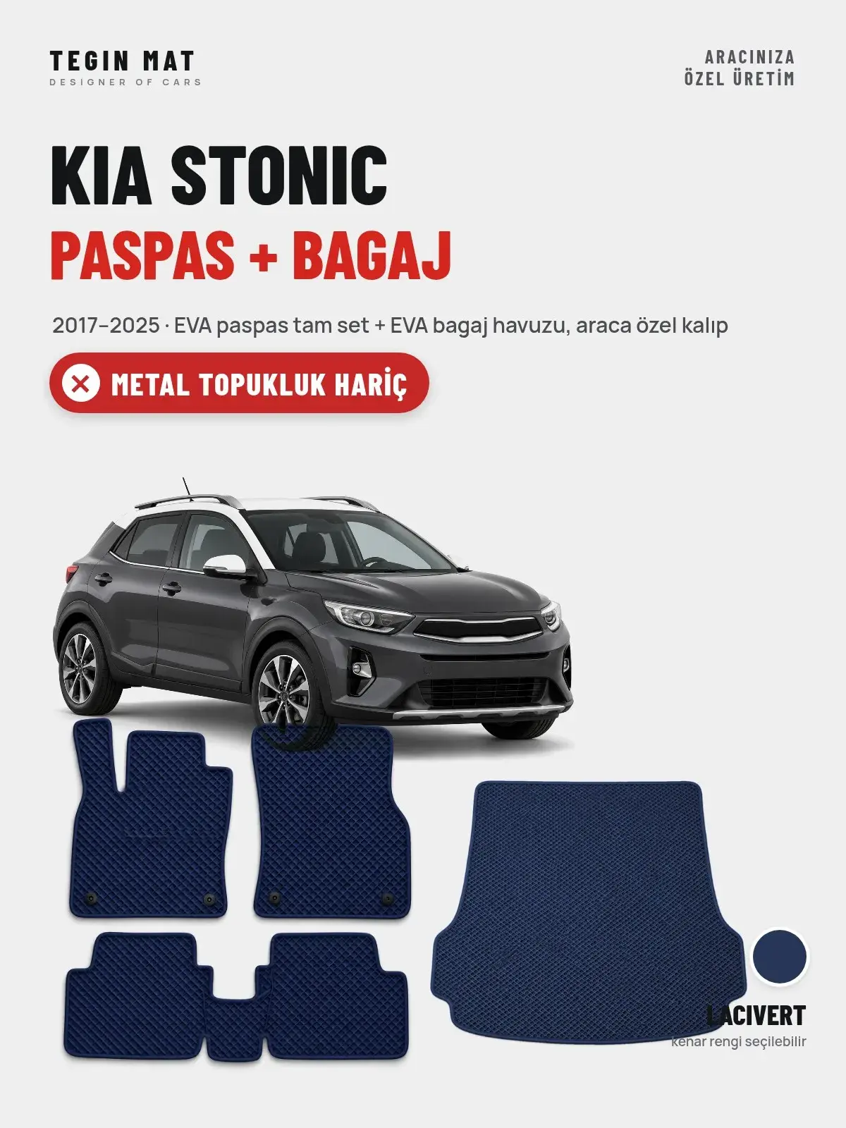 Kia Stonic EVA Paspas + Bagaj Havuzu Seti (2017–2025) Lacivert – Metal Topukluk Hariç (1)