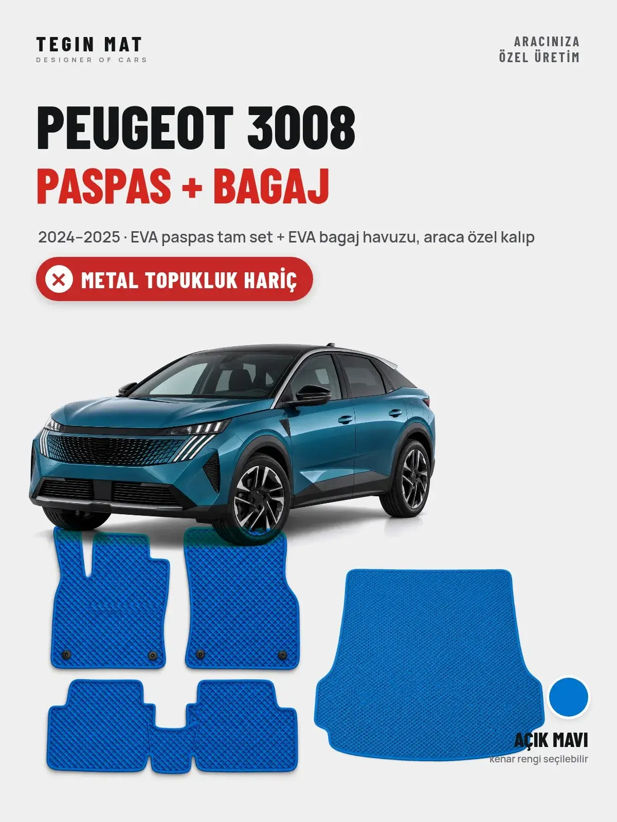 Peugeot 3008 EVA Paspas + Bagaj Havuzu Seti (2024–2025) Açık Mavi – Metal Topukluk Hariç (1)