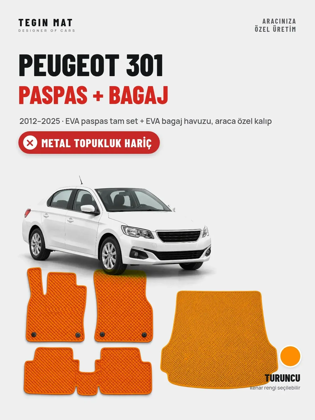 Peugeot 301 EVA Paspas + Bagaj Havuzu Seti (2012–2025) Turuncu – Metal Topukluk Hariç (1)