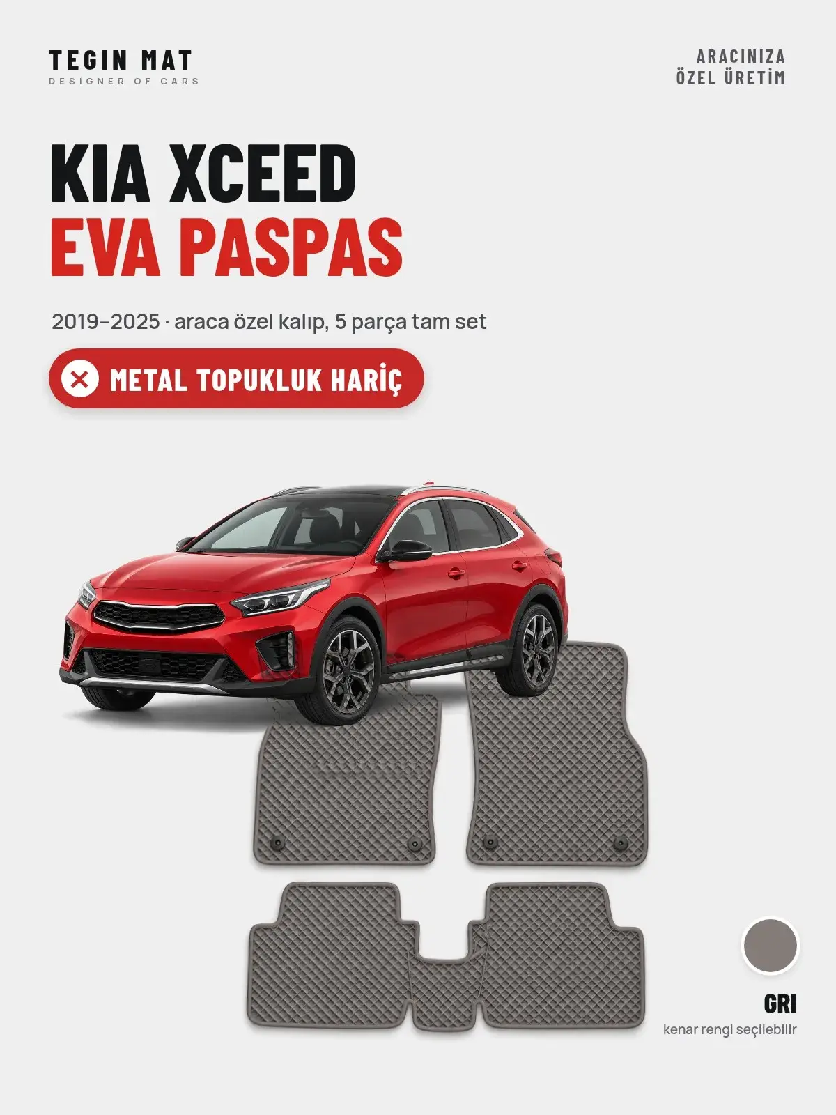 Kia XCeed EVA Oto Paspas Tam Set (2019–2025) Gri – Metal Topukluk Hariç (1)