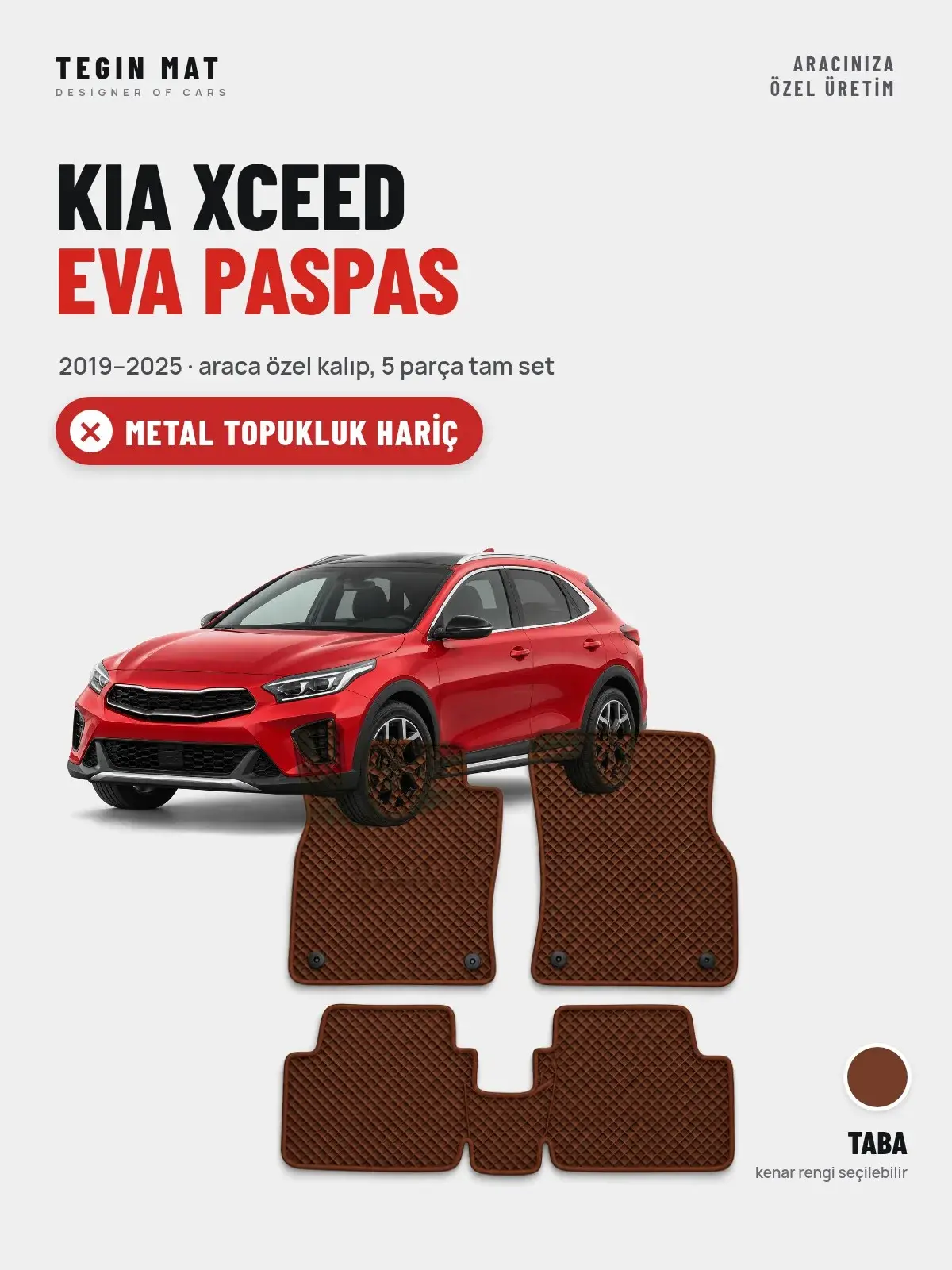 Kia XCeed EVA Oto Paspas Tam Set (2019–2025) Taba – Metal Topukluk Hariç (1)