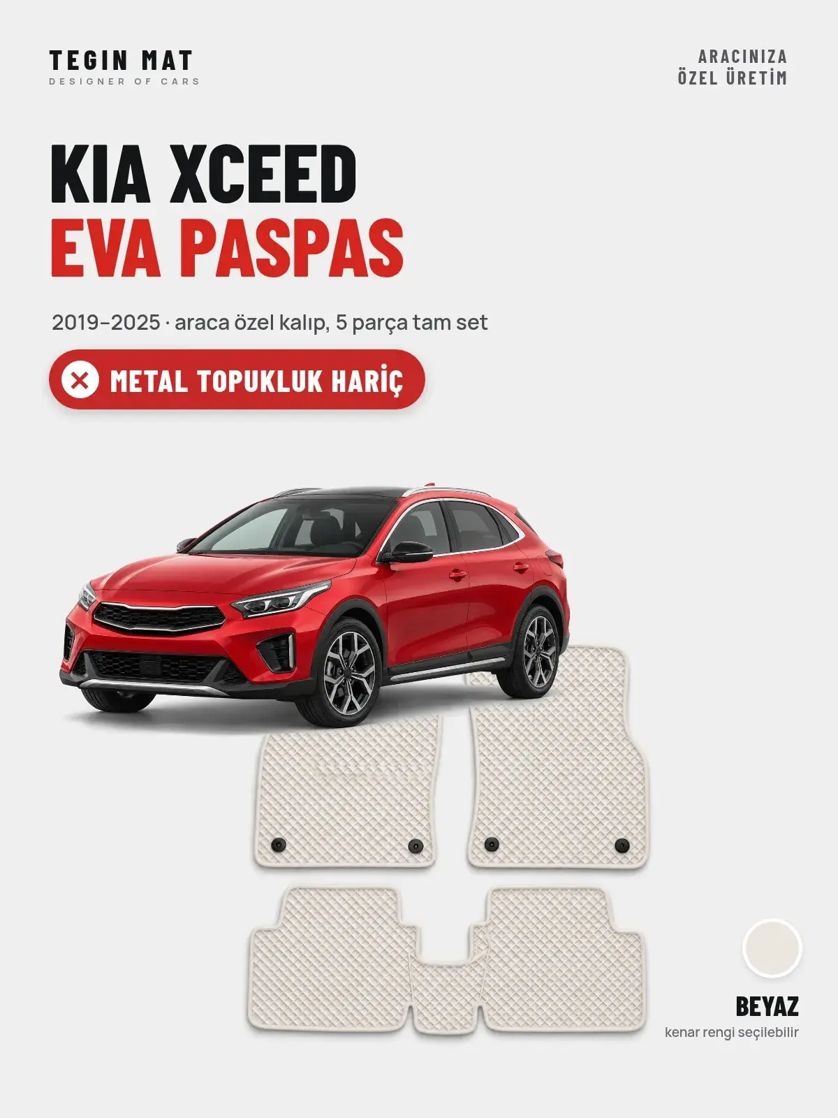 Kia XCeed EVA Oto Paspas Tam Set (2019–2025) Beyaz – Metal Topukluk Hariç (1)
