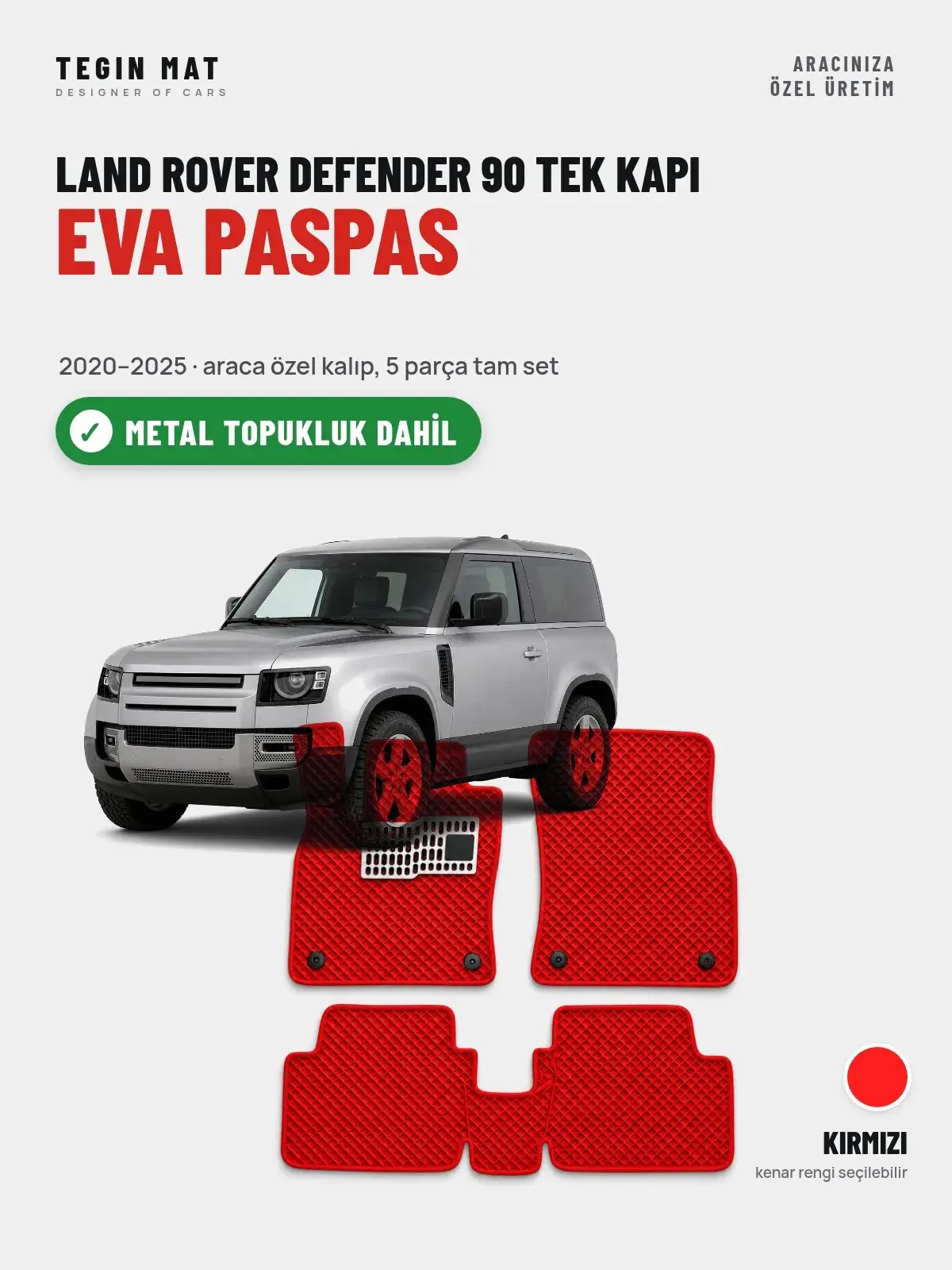 Land Rover Defender 90 Tek Kapı EVA Oto Paspas Tam Set (2020–2025) Kırmızı – Metal Topukluk Dahil (1)