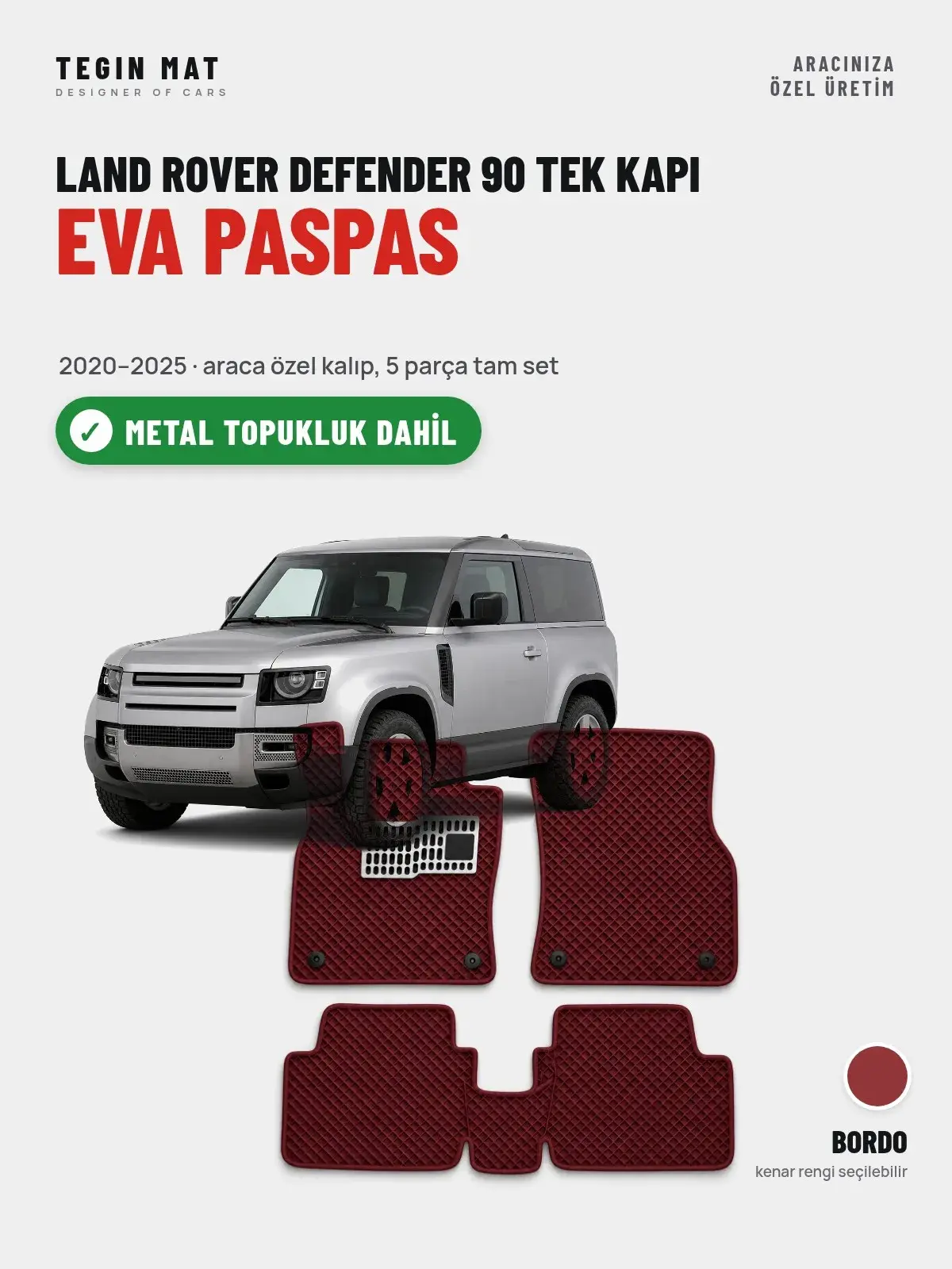 Land Rover Defender 90 Tek Kapı EVA Oto Paspas Tam Set (2020–2025) Bordo – Metal Topukluk Dahil (1)